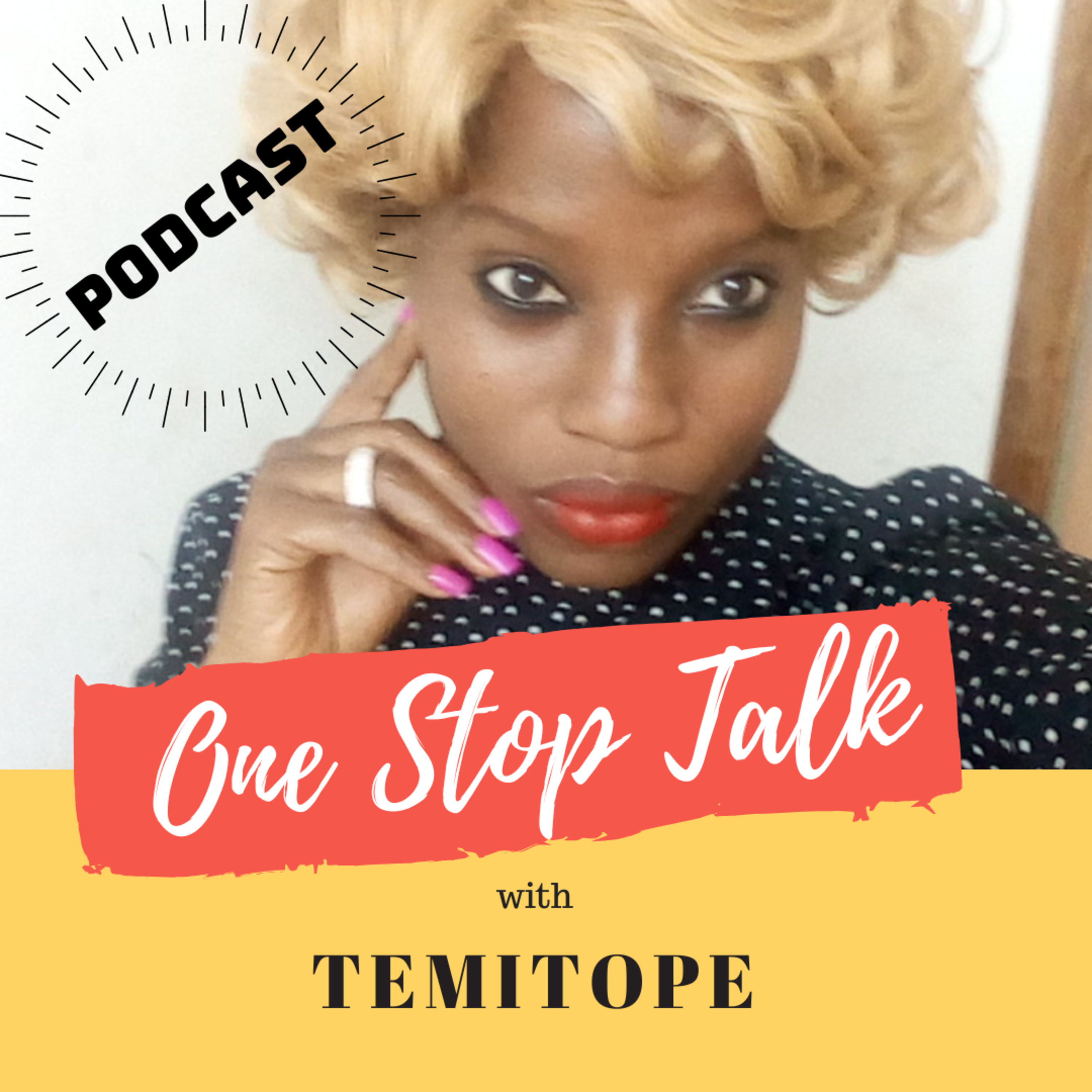 One Stop Talk with Temitope
