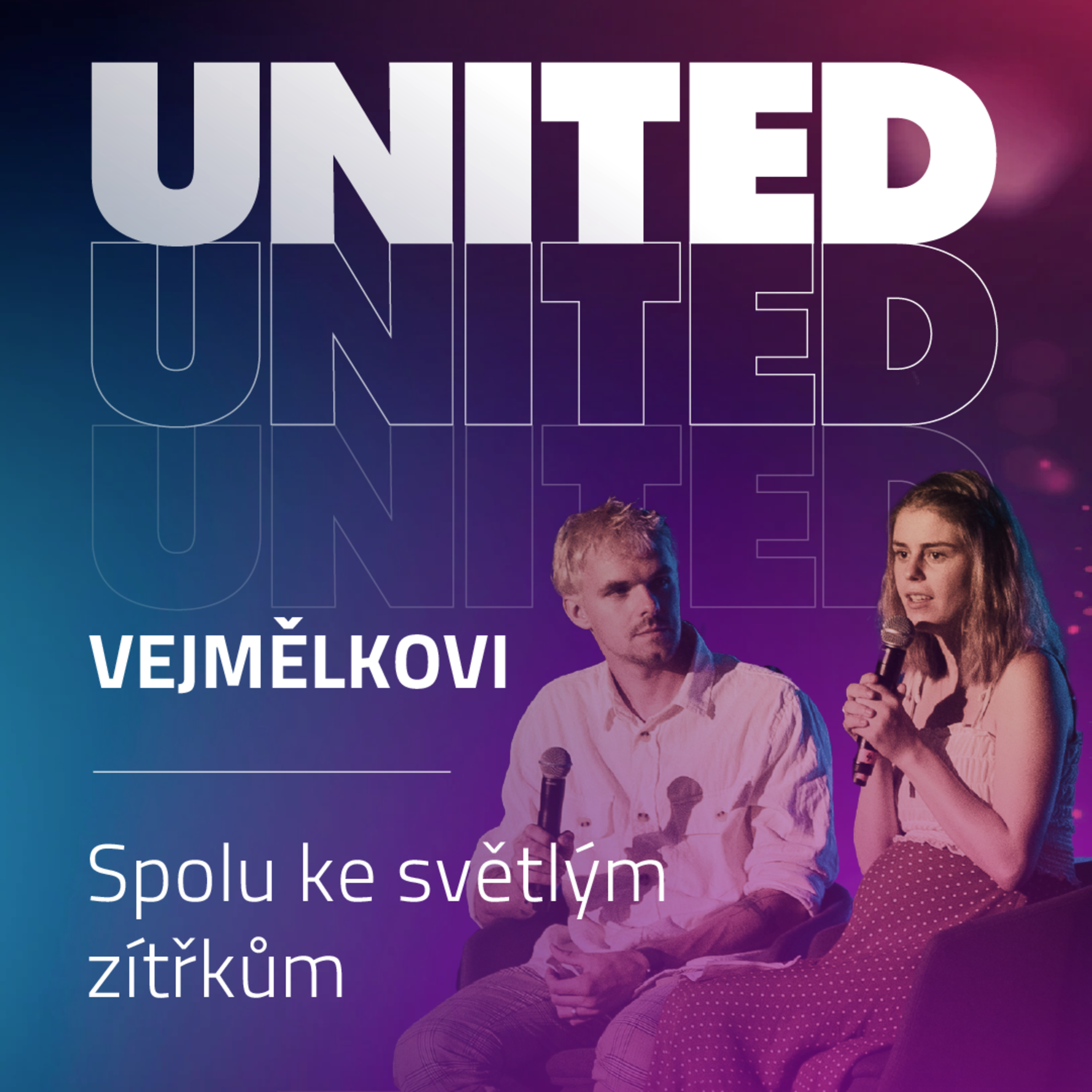 Jakub a Monika Vejmělkovi - Spolu ke světlým zítřkům episode artwork
