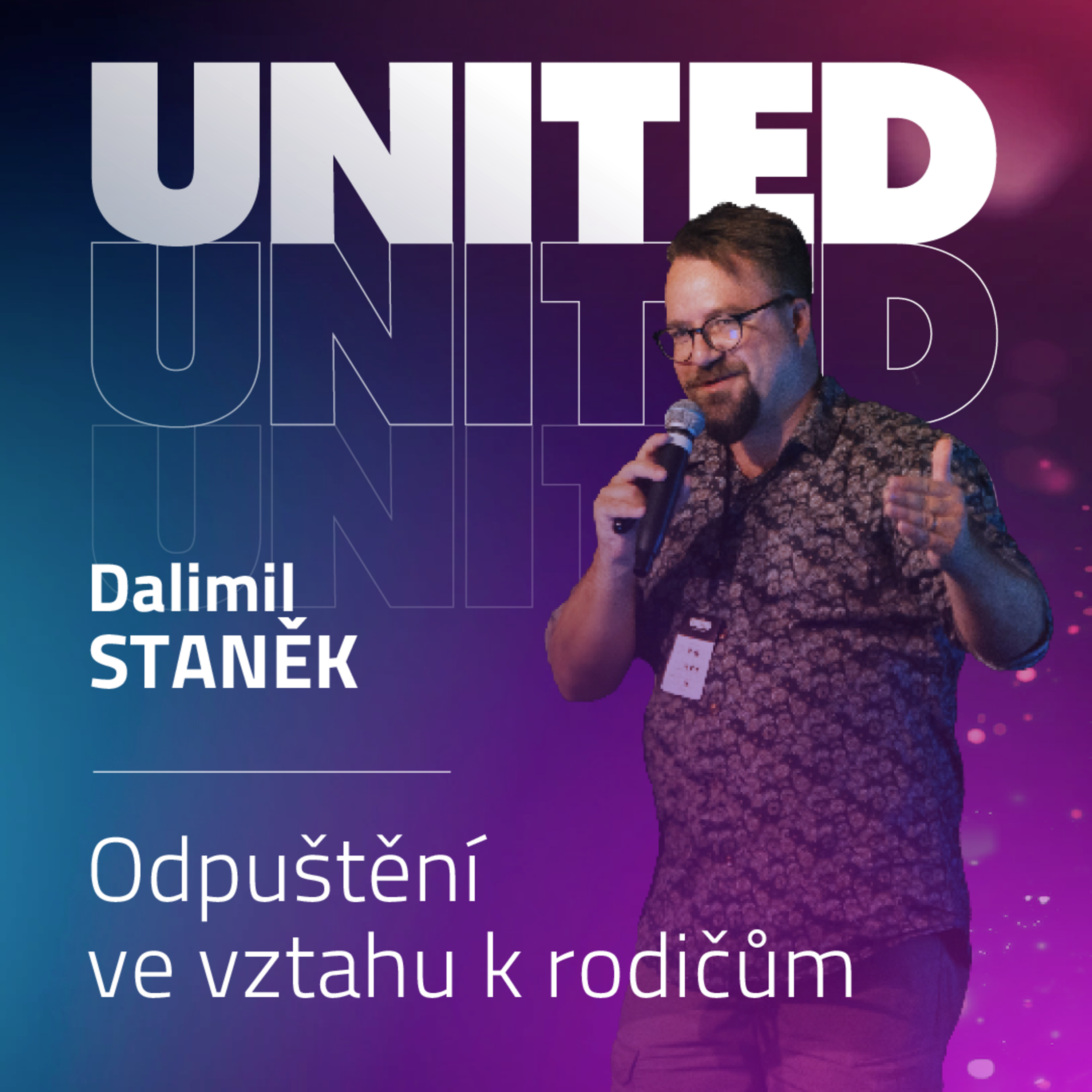 Dalimil Staněk - Odpuštění ve vztahu k rodičům episode artwork