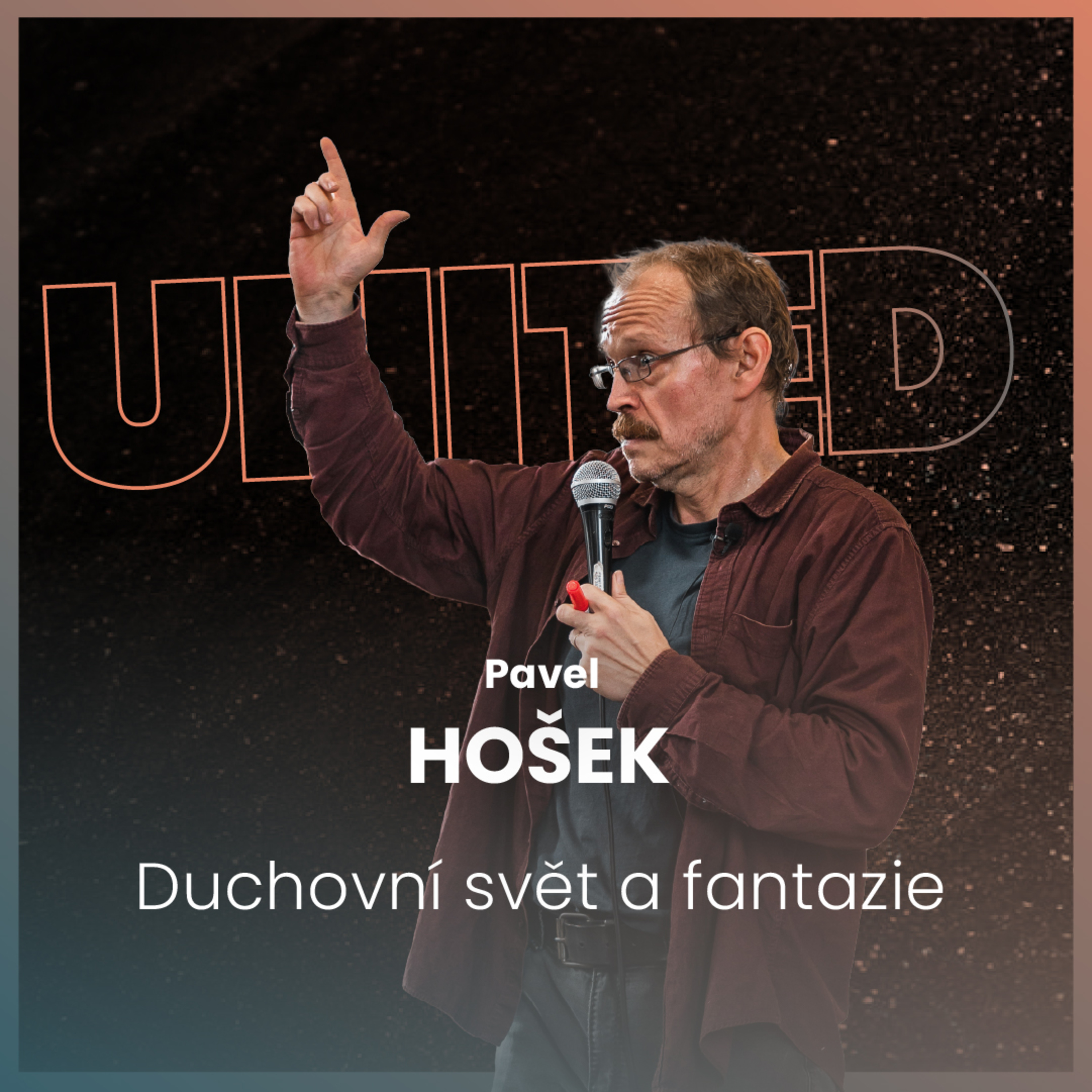 Pavel Hošek - Duchovní svět a fantazie episode artwork
