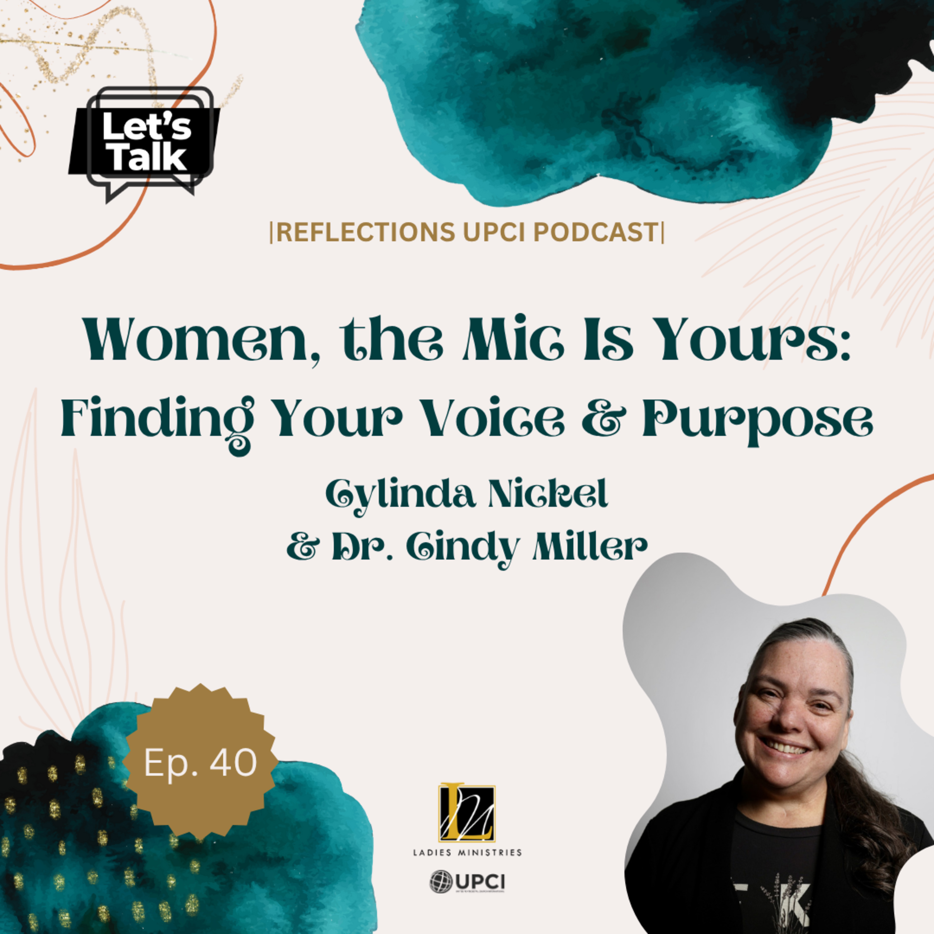 Women, the Mic Is Yours: Finding Your Voice and Purpose | Cylinda Nickel episode artwork