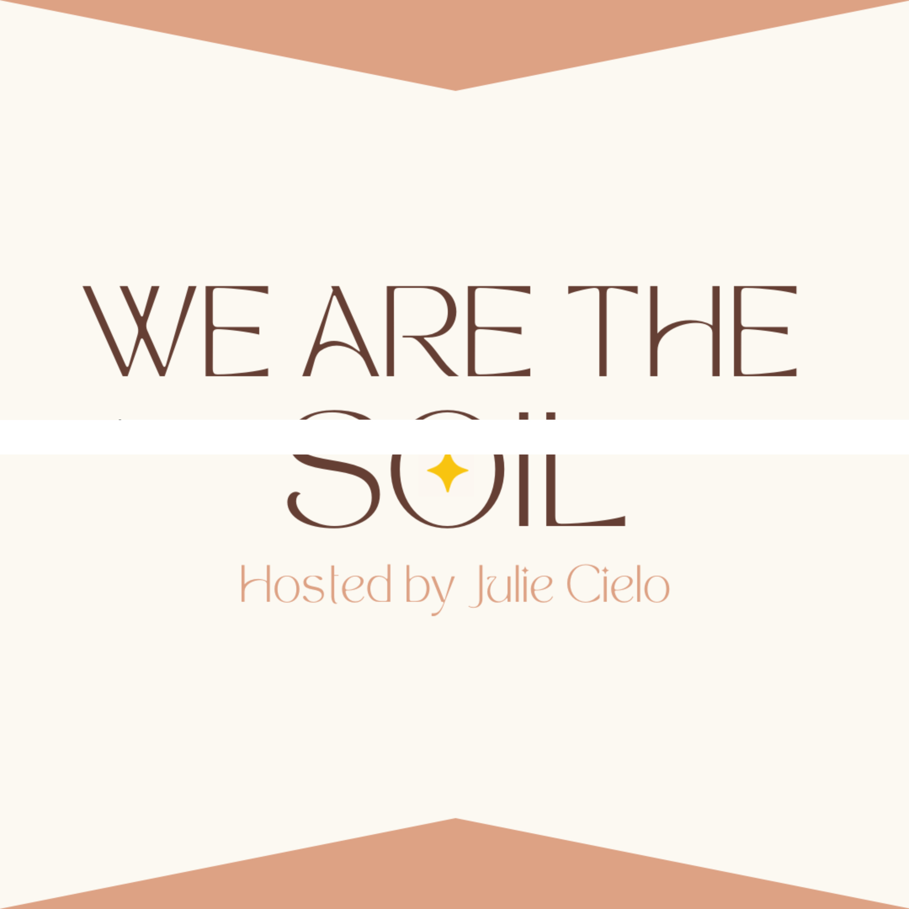 We Are The Soil