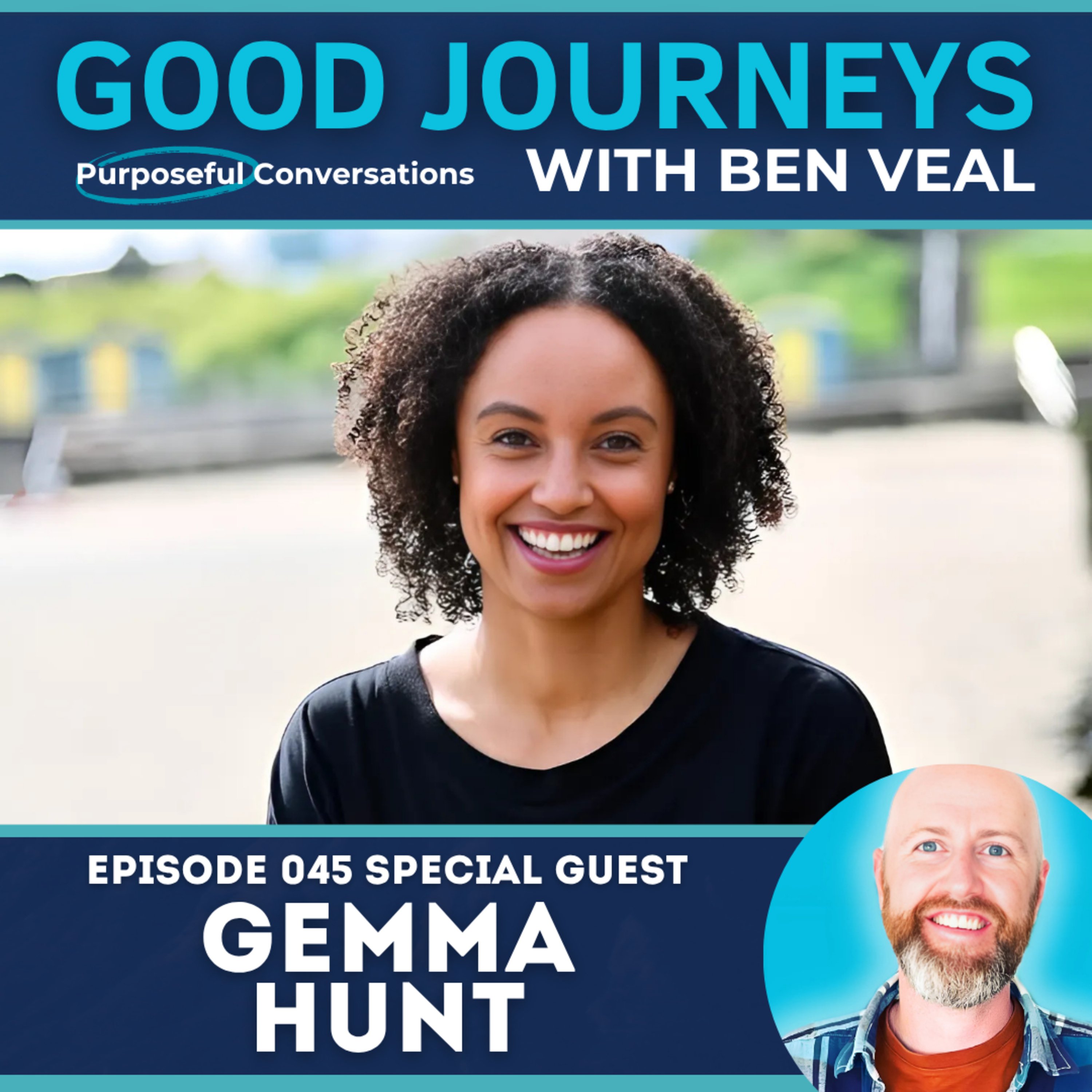 Good Journeys with Ben Veal