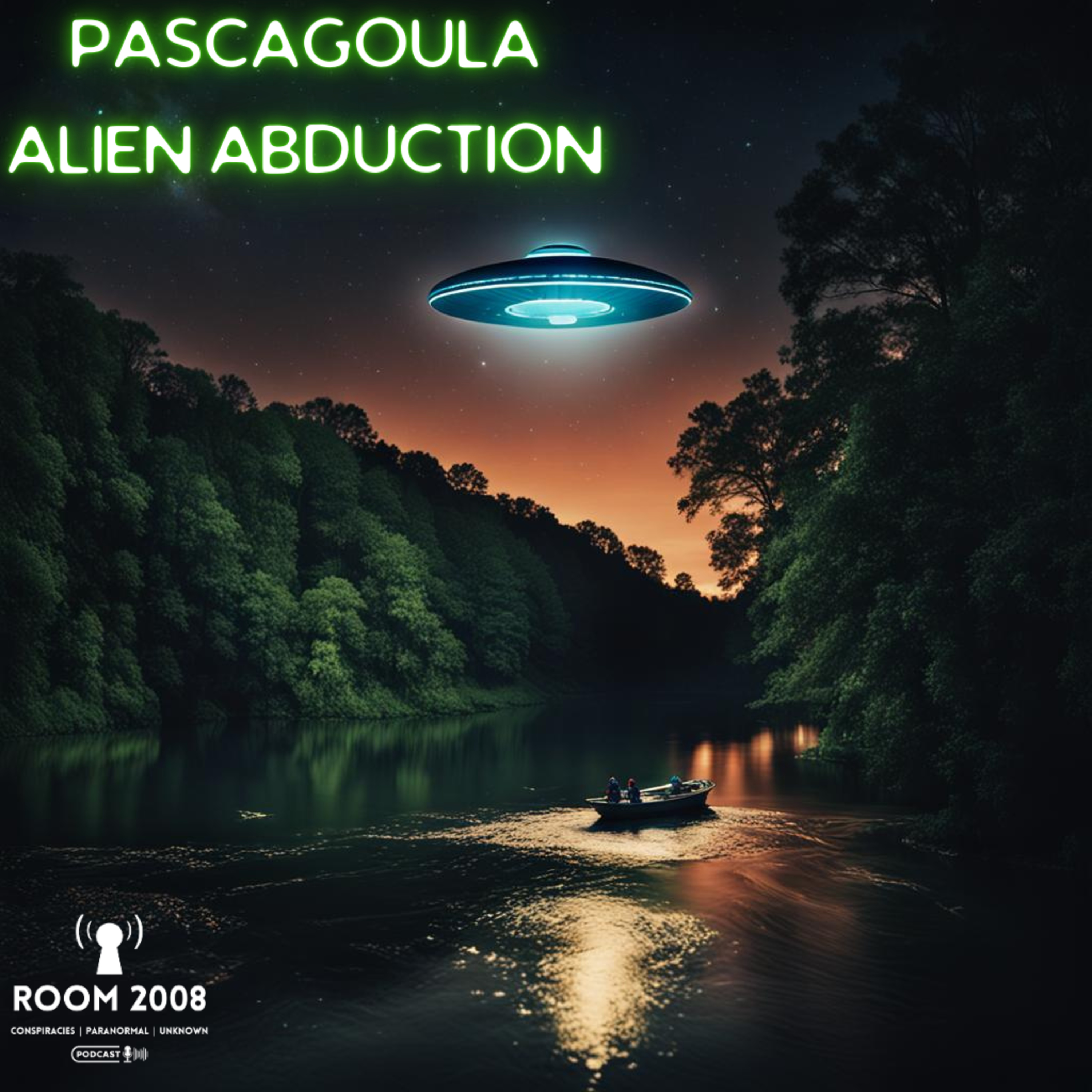 Ep. 92 - Pascagoula Alien Abduction episode artwork