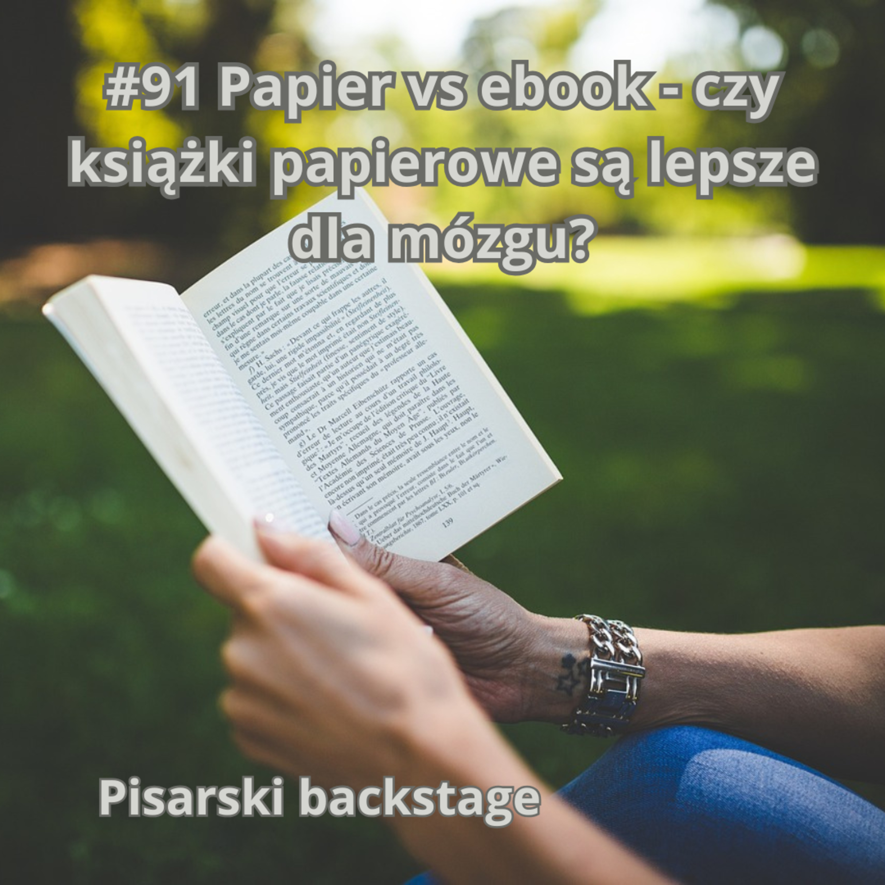 #91 Papier kontra ebook - czy książki papierowe są lepsze dla mózgu? episode artwork