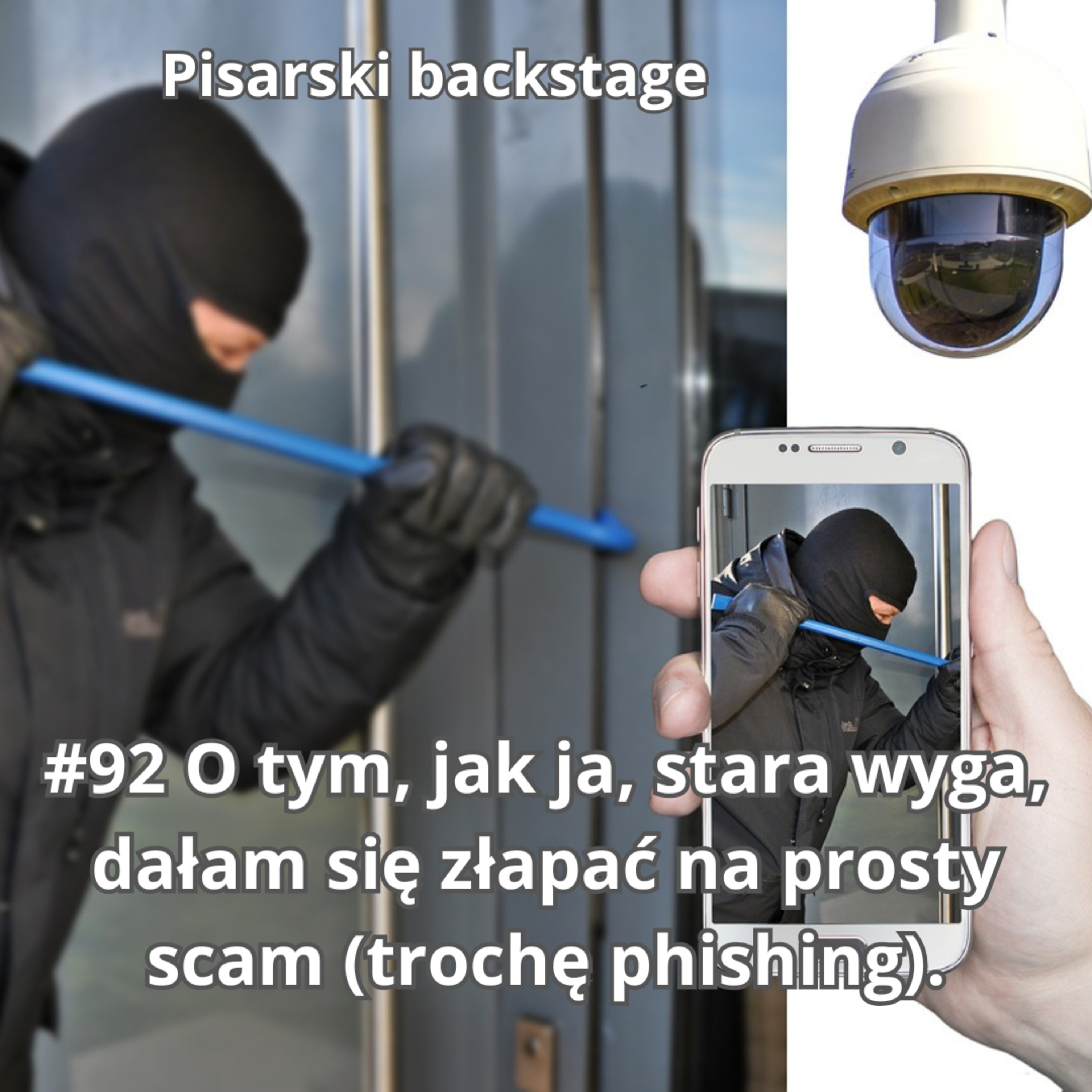 #92 O tym, jak ja, stara wyga, dałam się złapać na prosty scam (trochę phishing) episode artwork