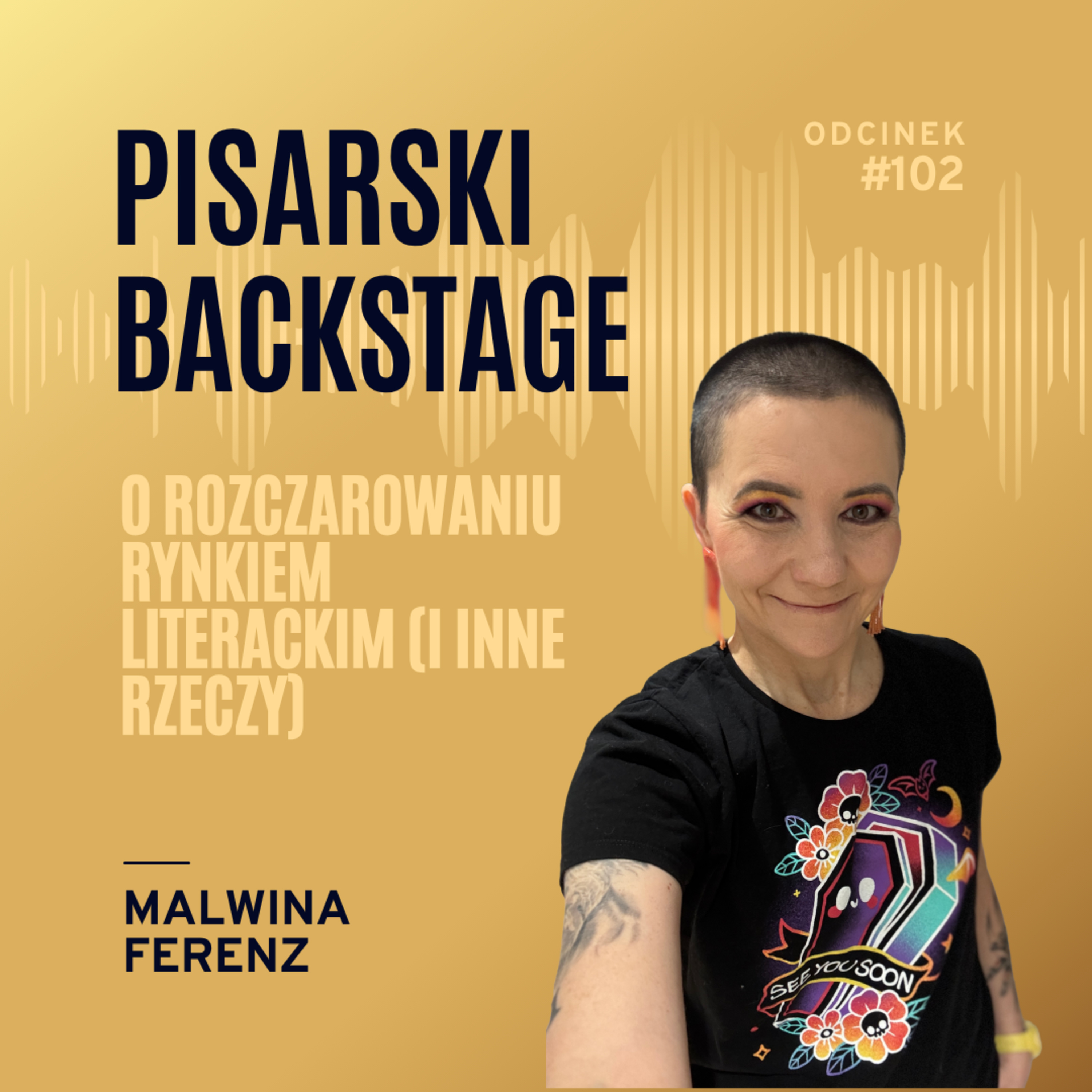 #102 O rozczarowaniu rynkiem literackim (i inne rzeczy) episode artwork