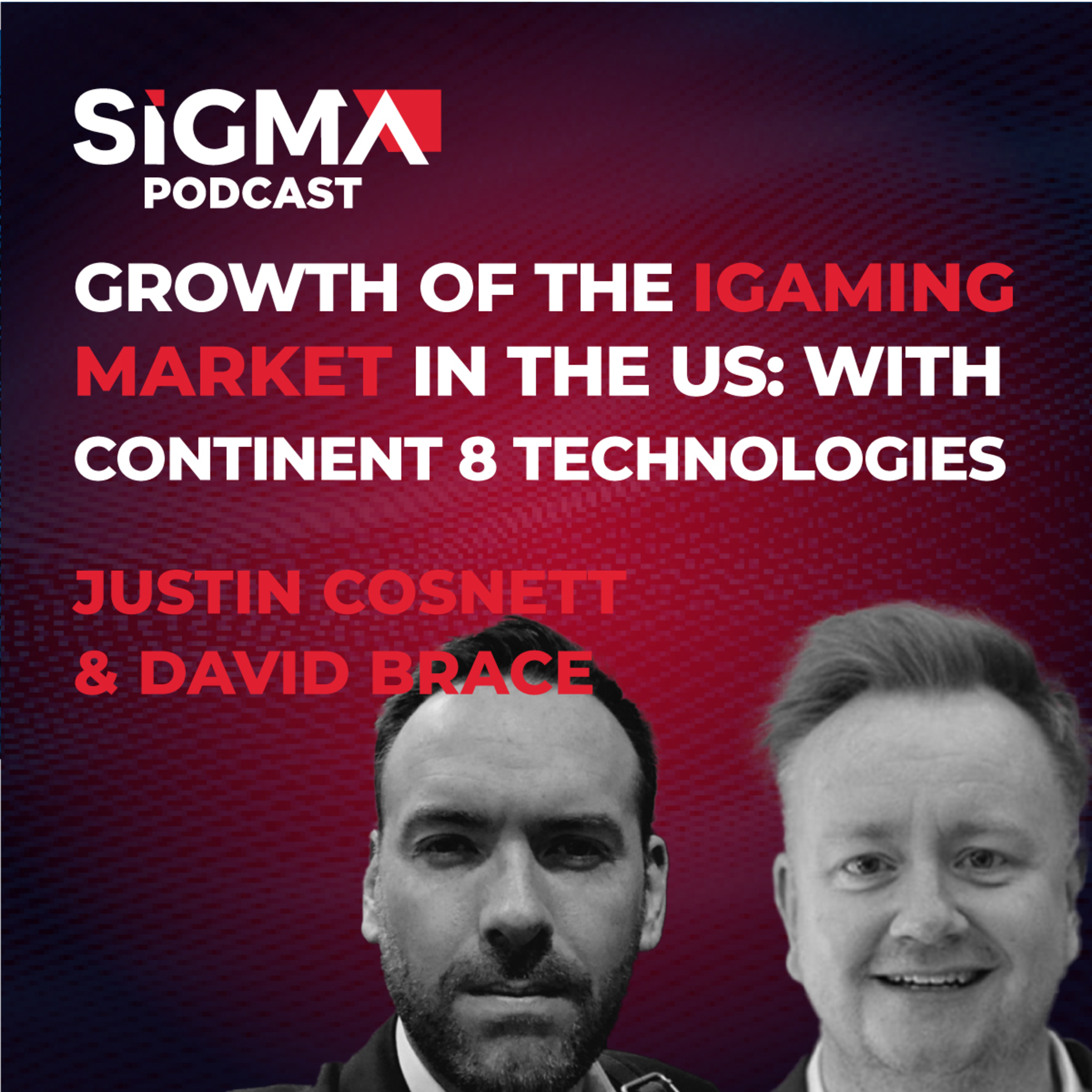EP4: Growth of the iGaming Market in the US: Issues and Opportunities with Continent 8  episode artwork
