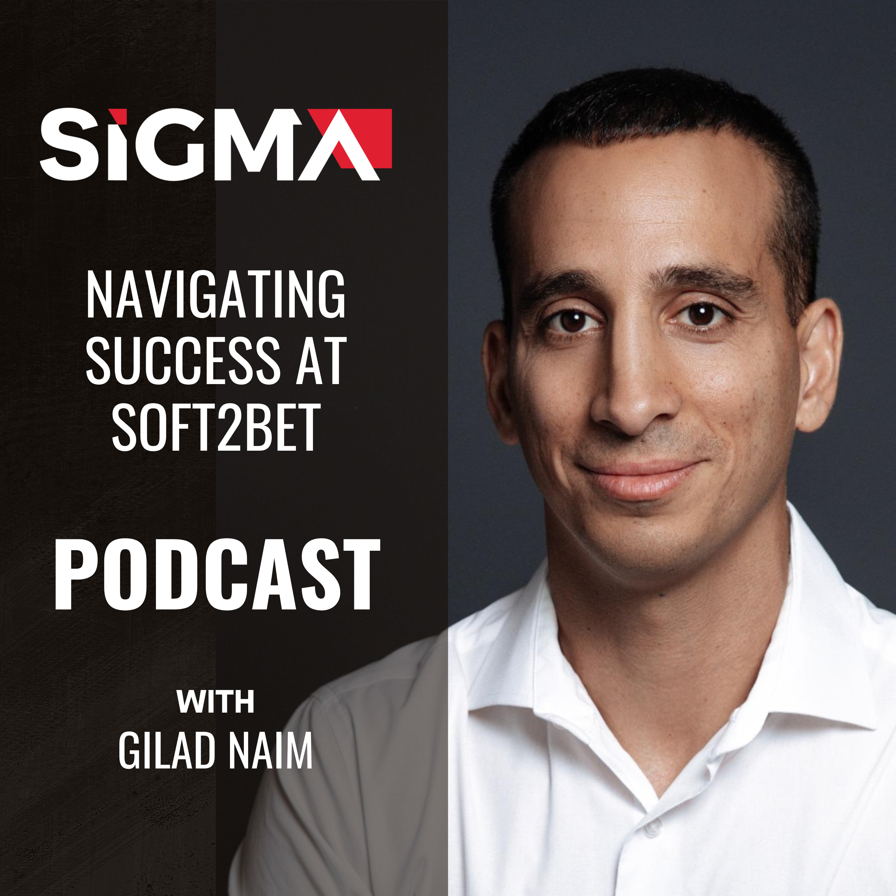 EP27: Insights from Gilad Naim, COO at Soft2Bet  episode artwork