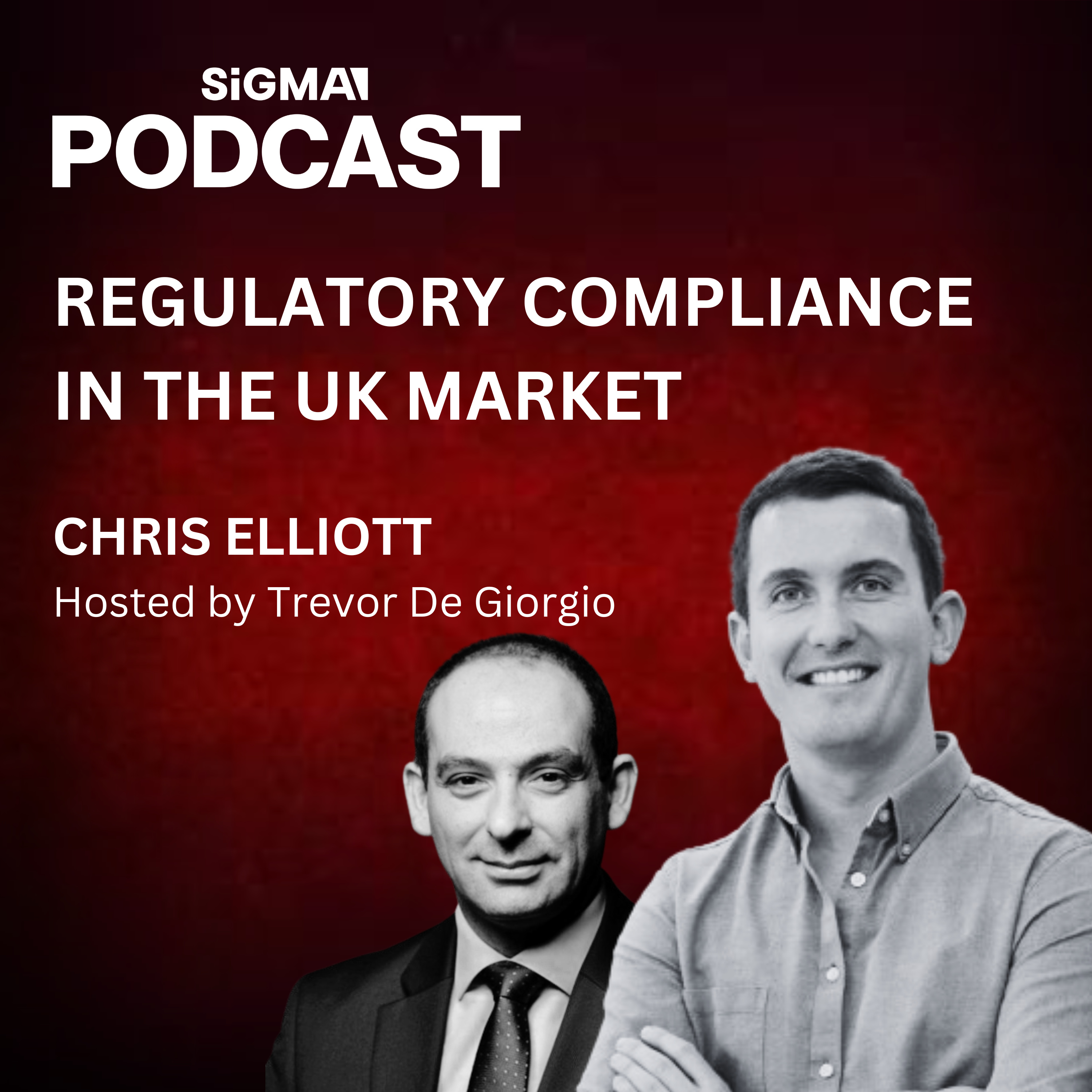 EP30: Regulatory Compliance in the UK Market: Insights from Chris Elliott  episode artwork