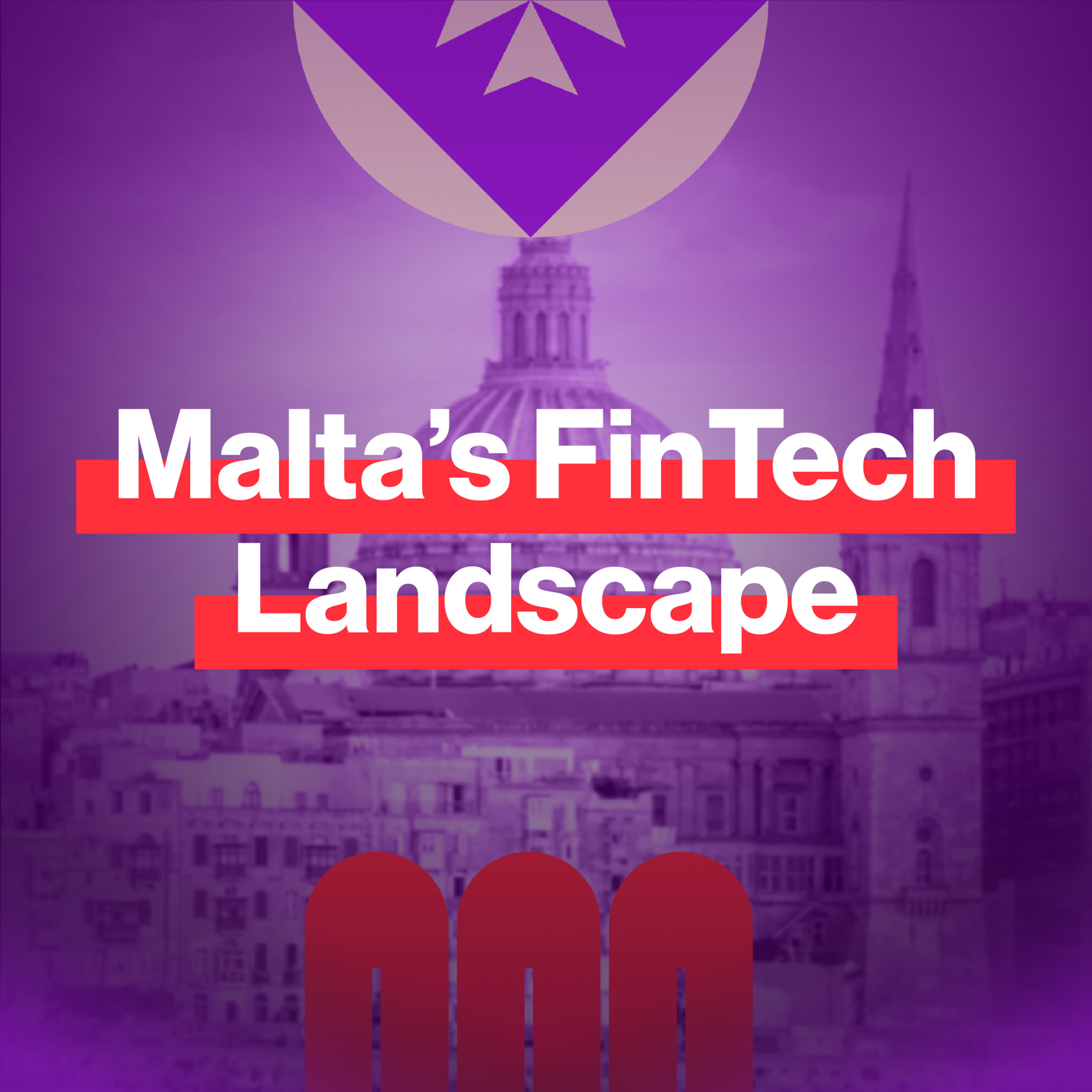 EP122: What’s next for Malta’s FinTech and virtual assets landscape? episode artwork