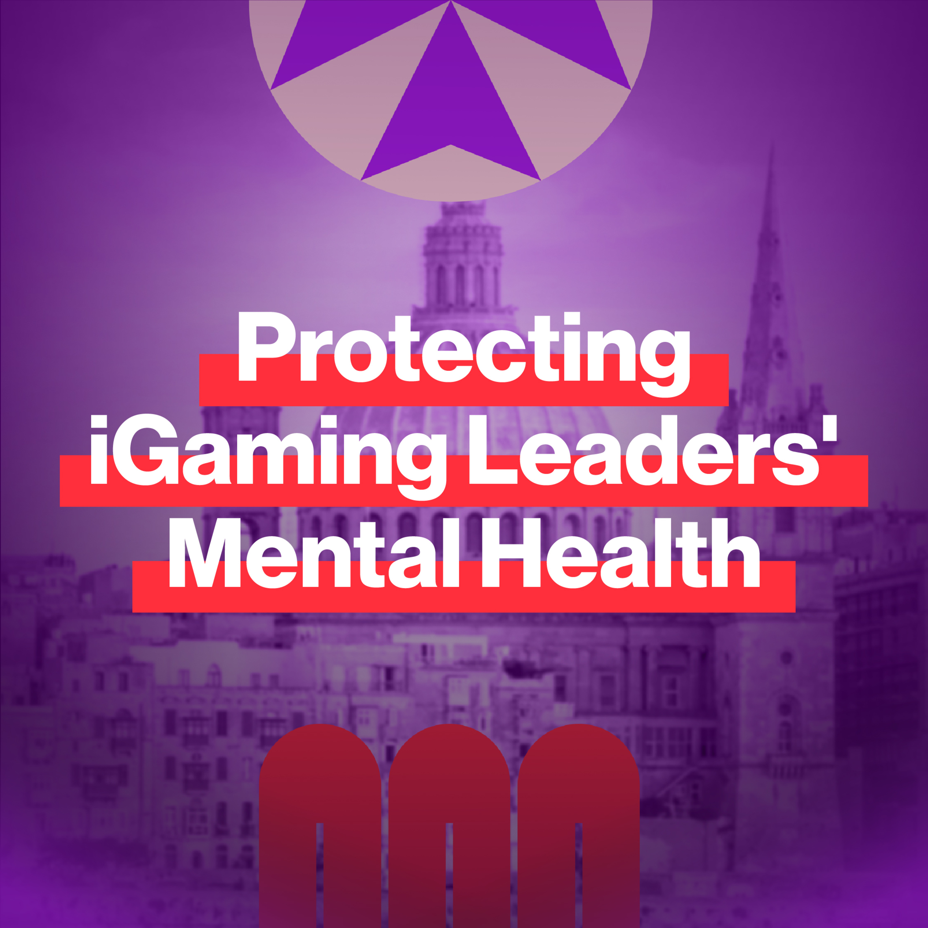 EP125: How can iGaming leaders protect mental health and prevent burnout? episode artwork