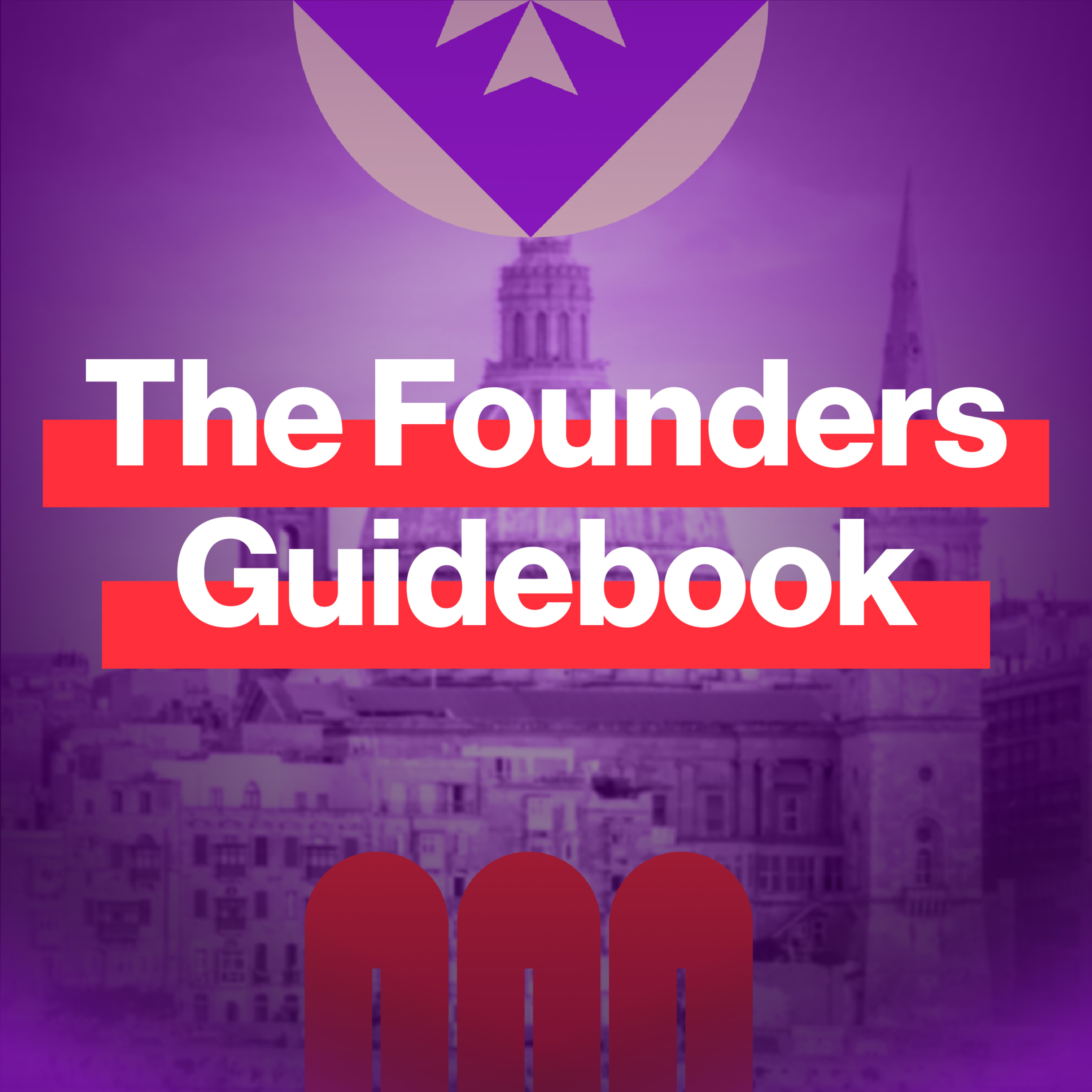 EP173: What every founder needs to know before raising capital or launching a product episode artwork