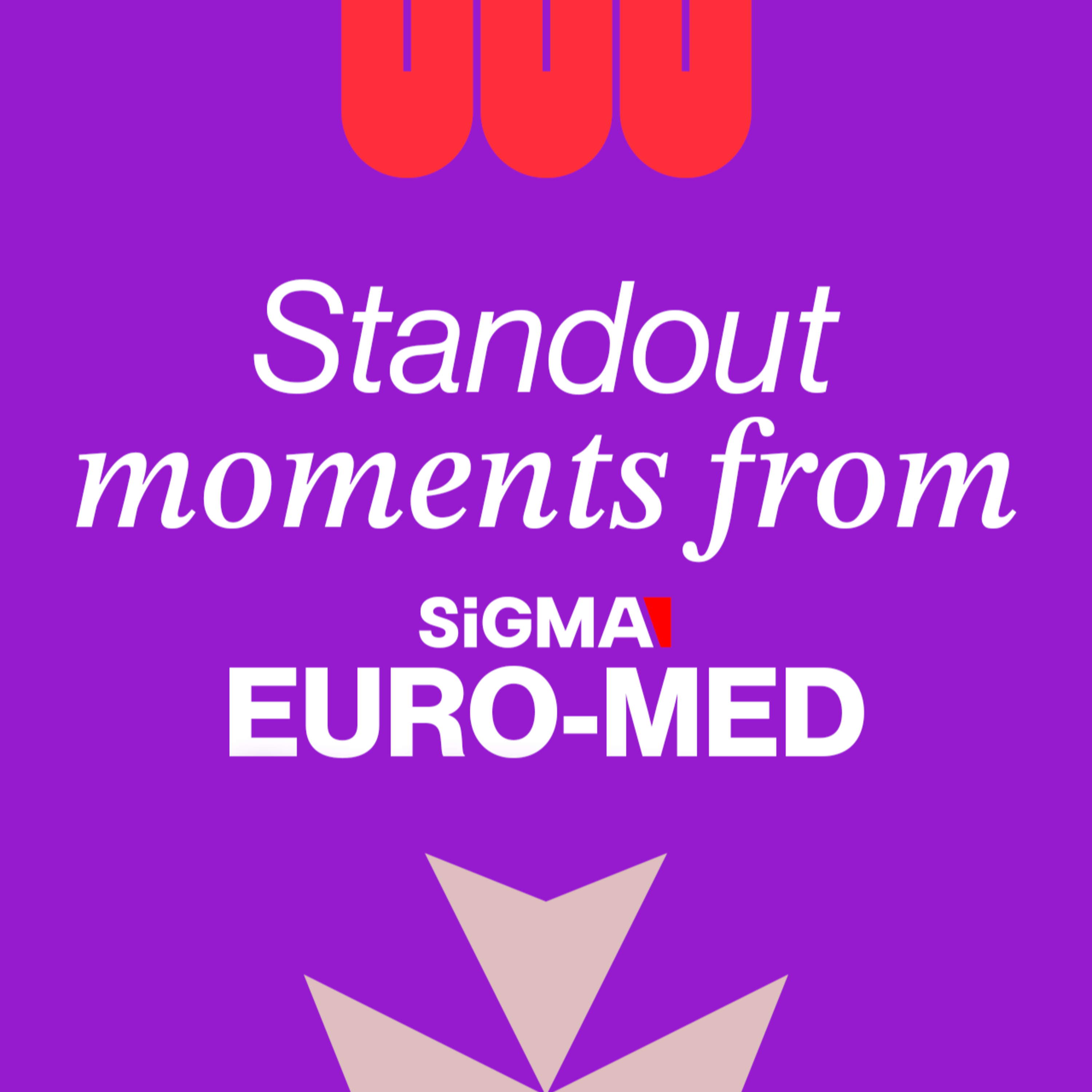 EP178: What made SiGMA Euro-Med stand out this year? episode artwork