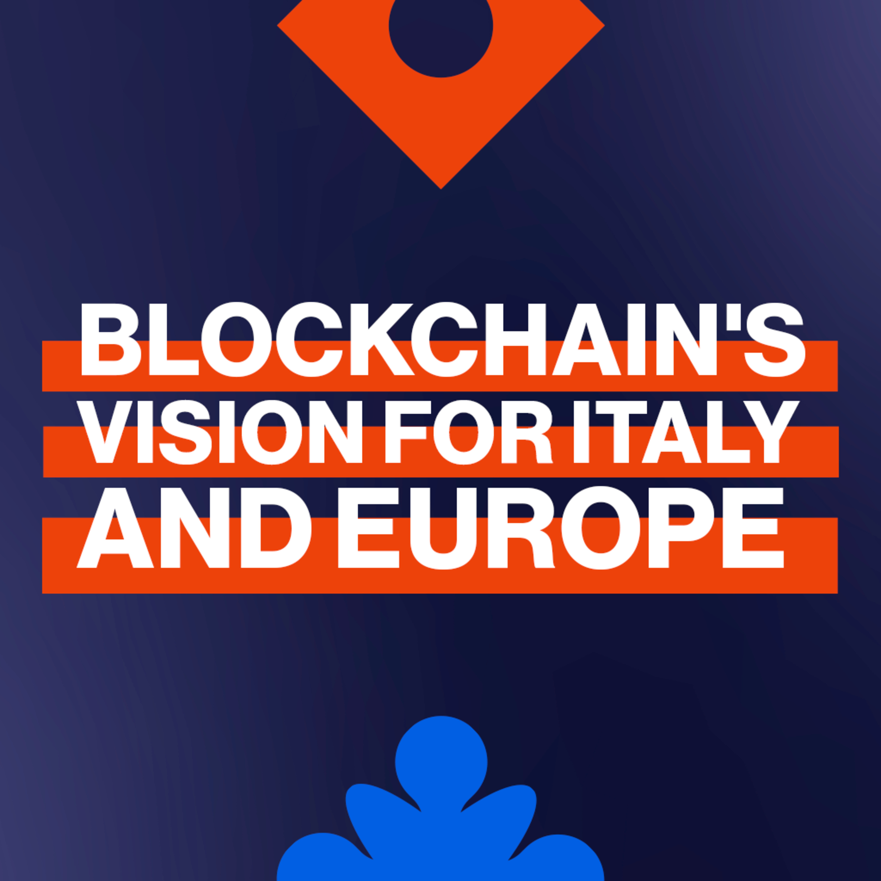 EP220: Fiorentina D'Amore on Blockchain.com's Strategy for Crypto Growth in Italy and Europe episode artwork