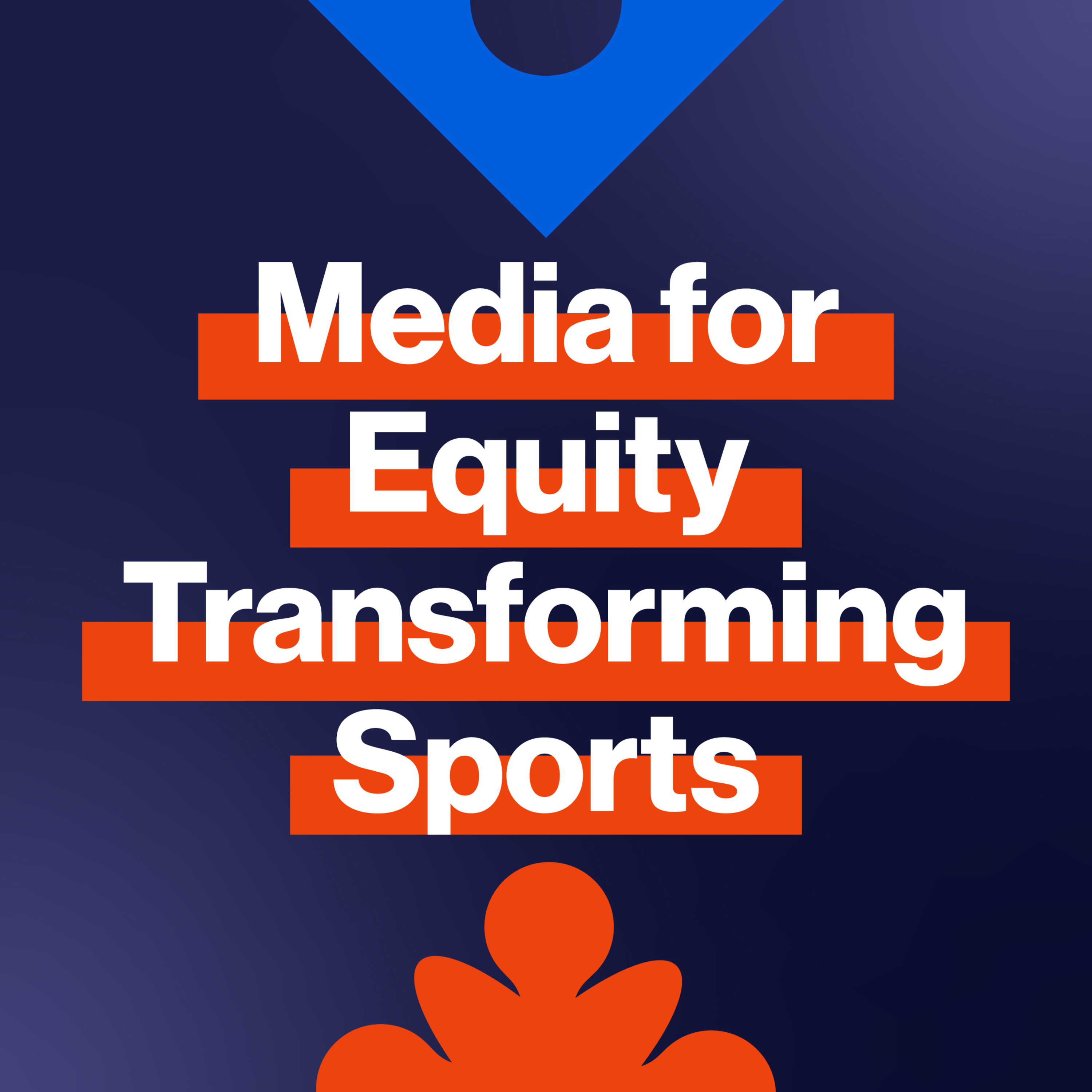 EP235: Media for equity transforming sports episode artwork