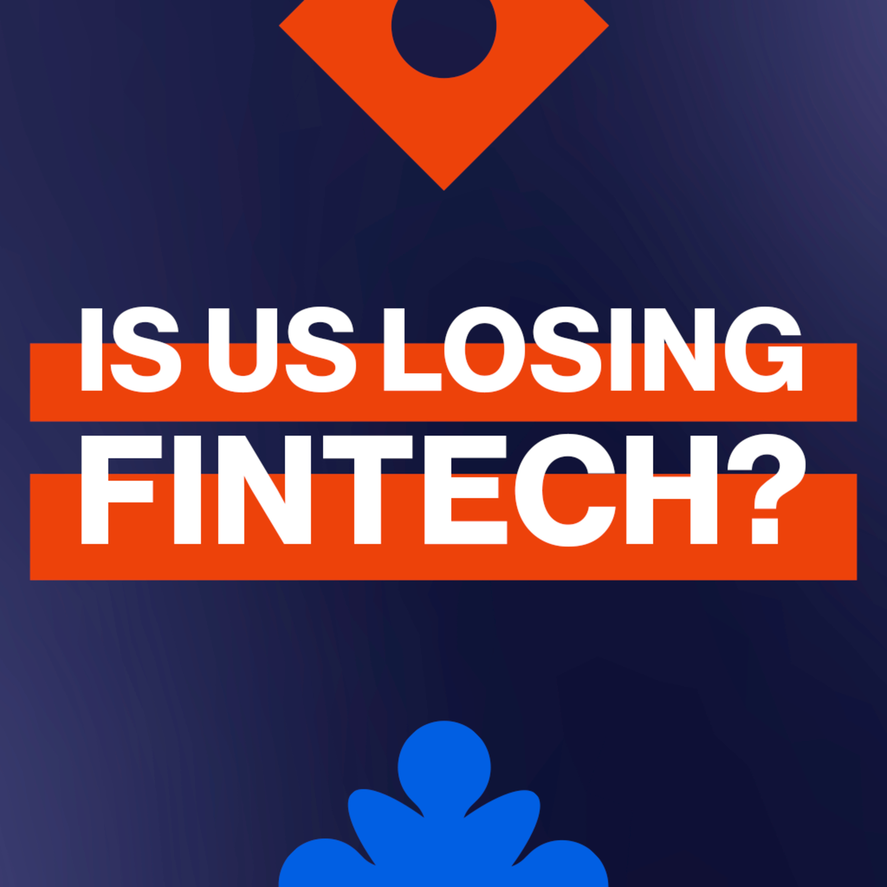 EP246: Latin America outperforms the US in fintech, expert says episode artwork