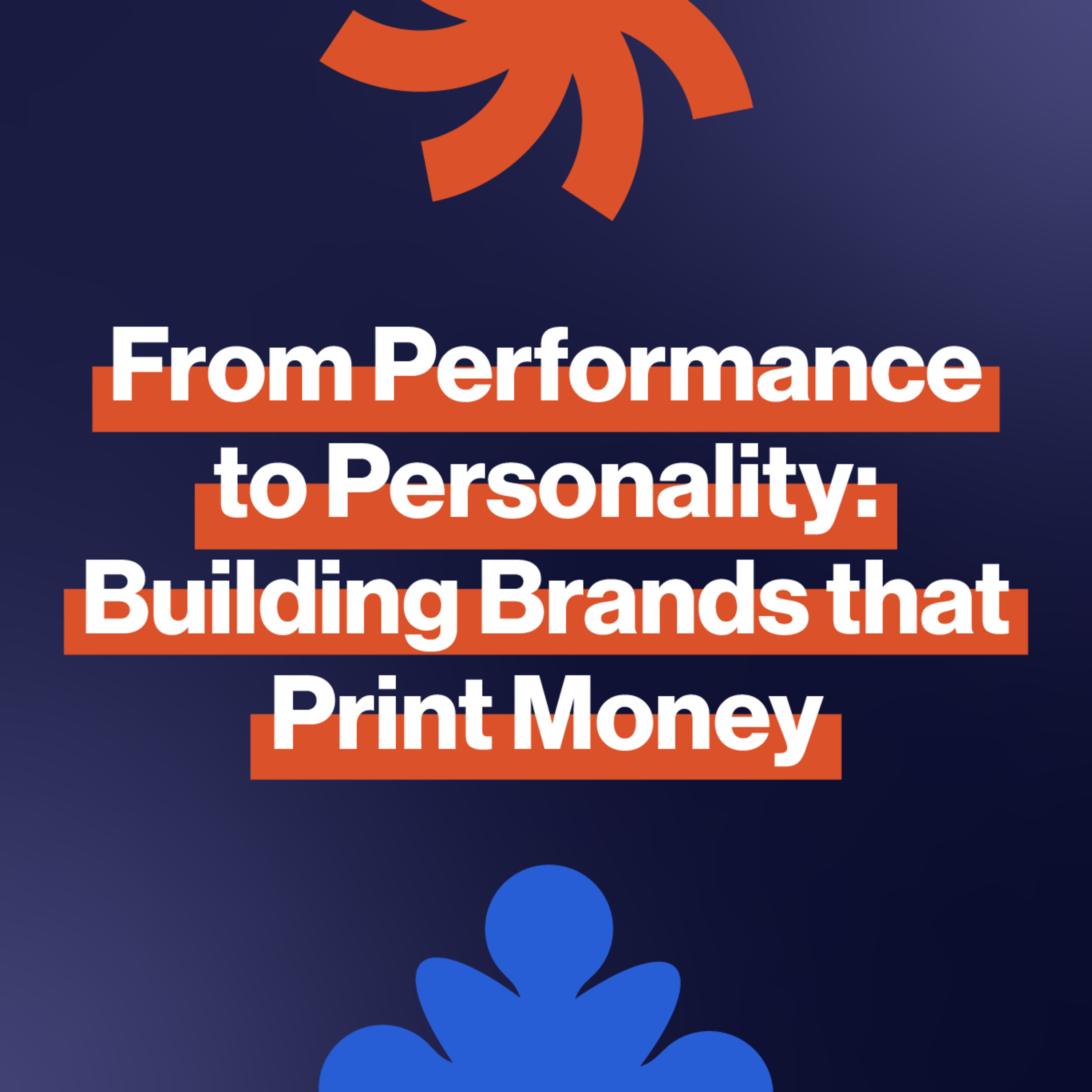 EP253: From performance to personality episode artwork