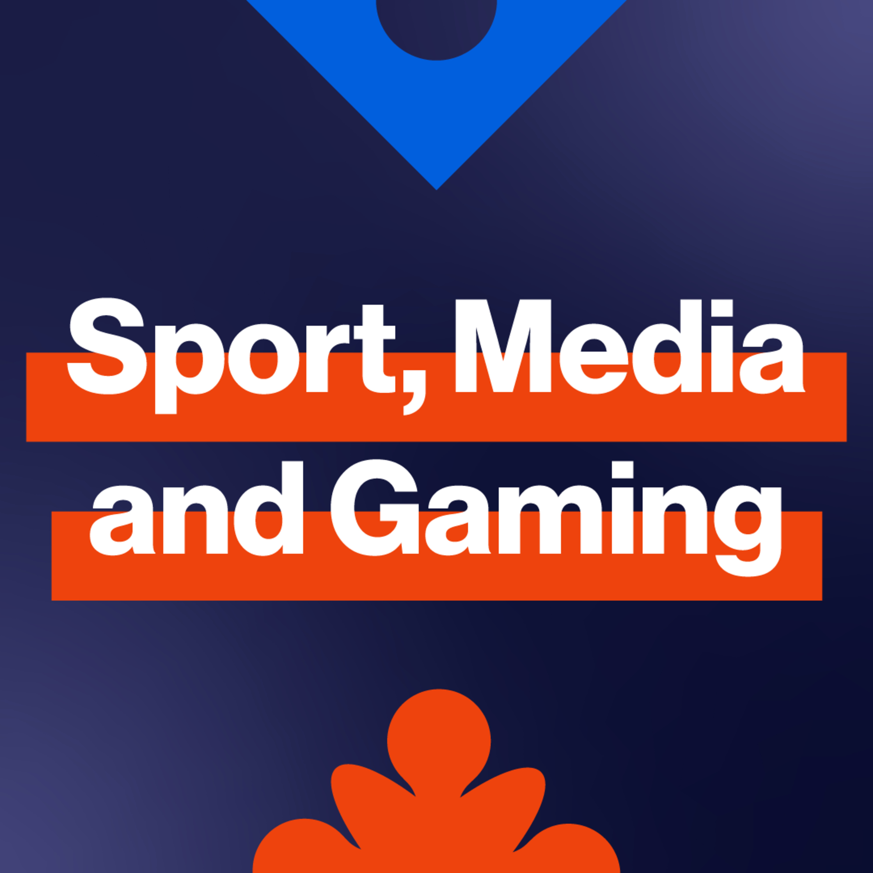 EP259: How is sport, media and gaming creating the next generation experience? episode artwork