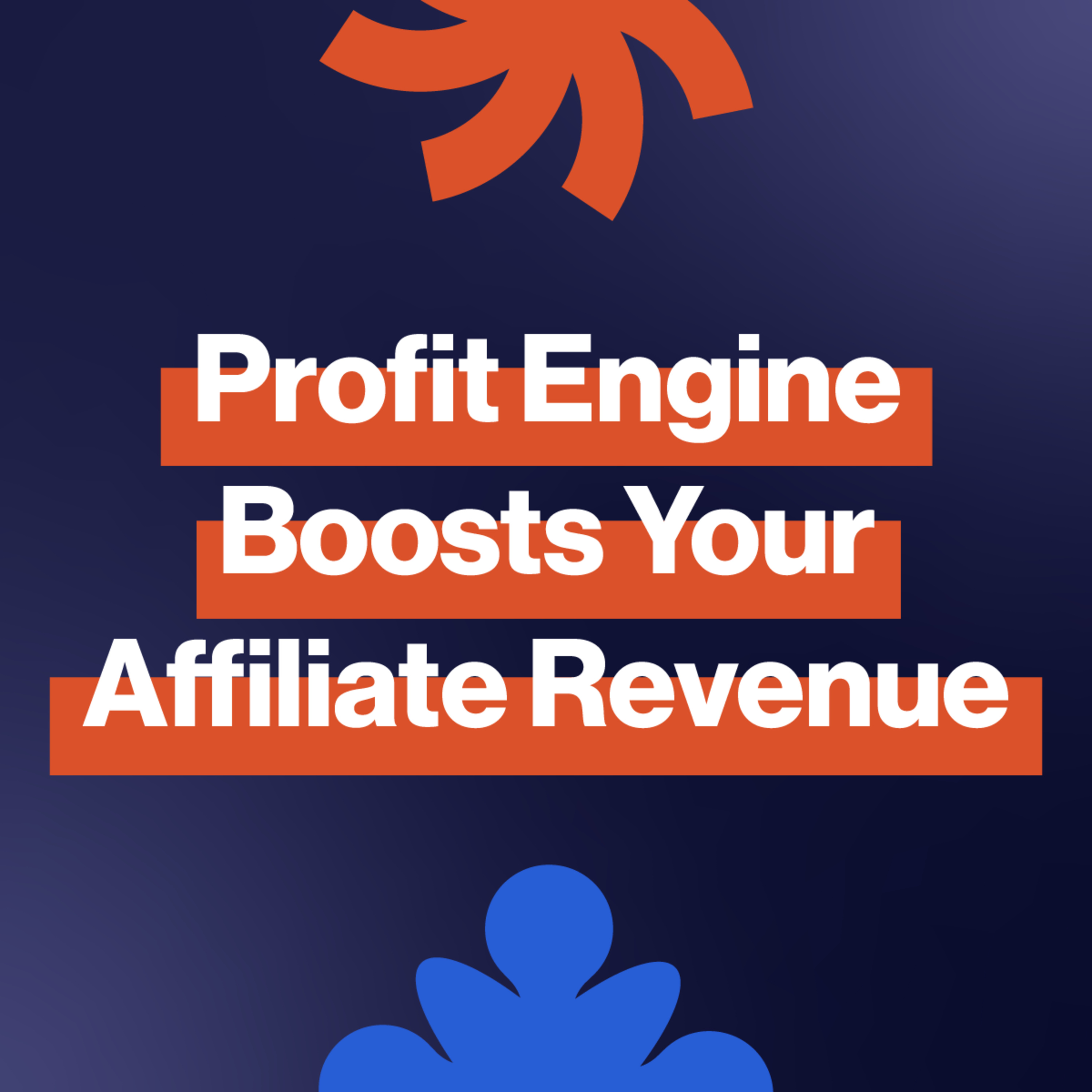 EP282: Profit engine boost your affiliate revenue episode artwork