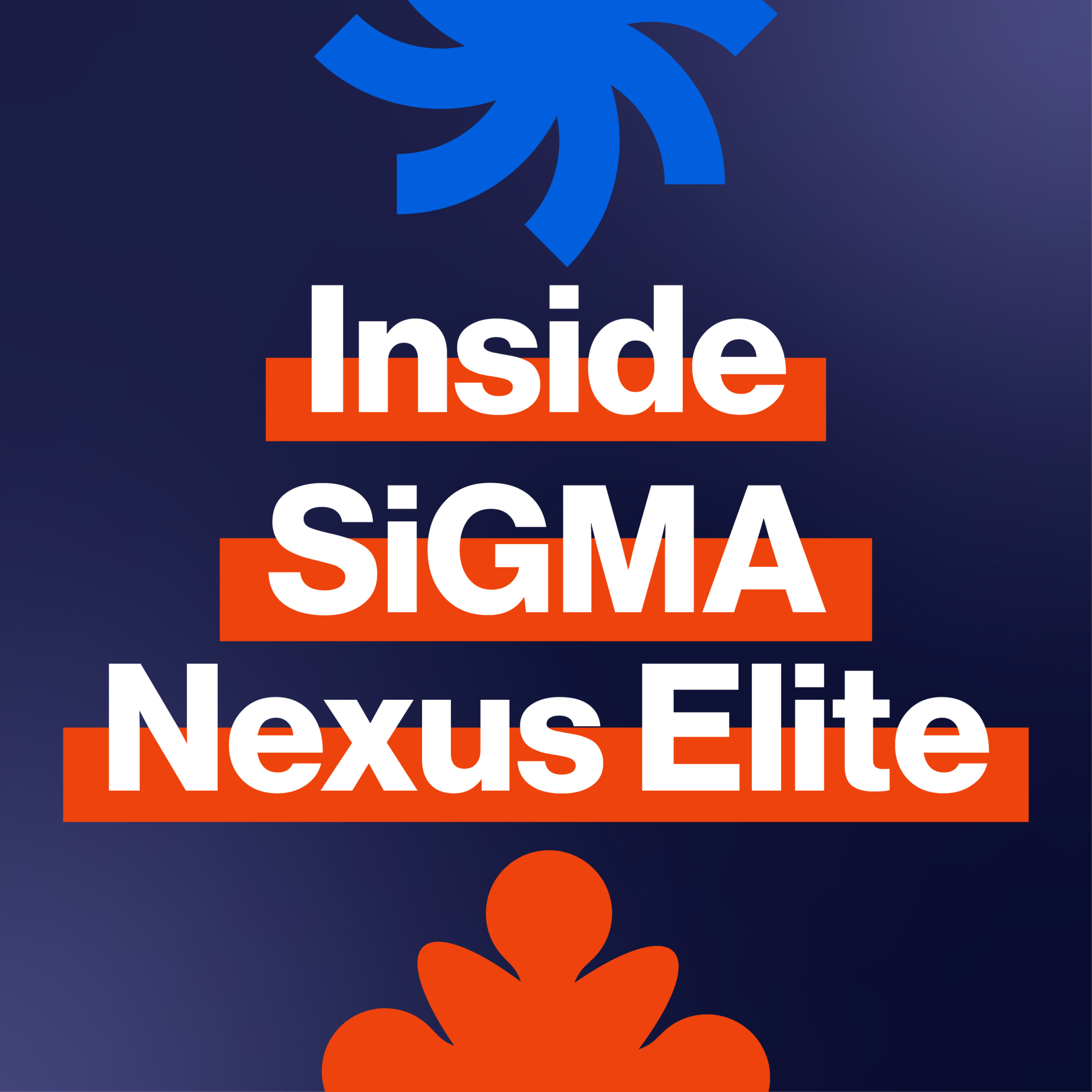 EP285: Introducing SiGMA Nexus episode artwork