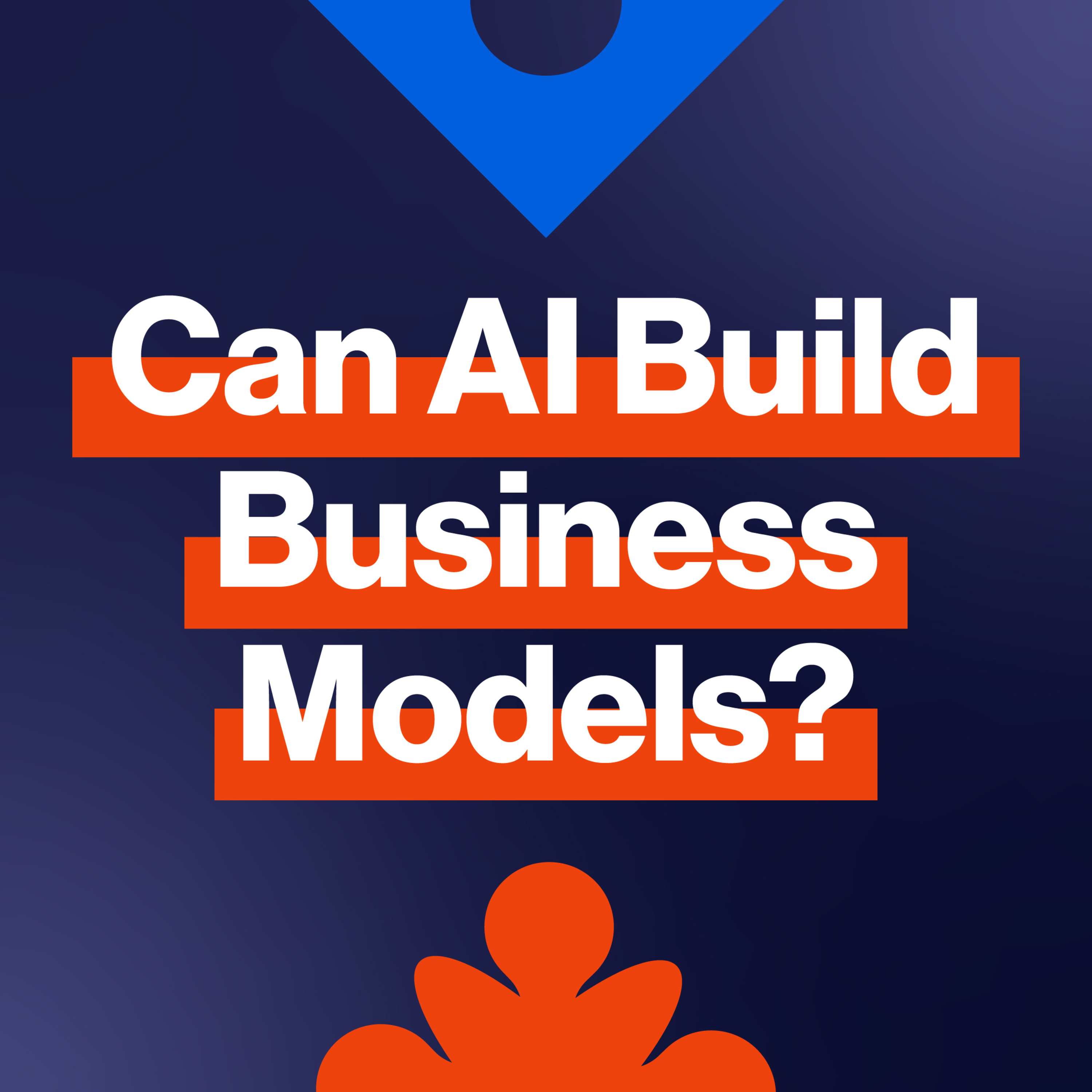 EP303: How AI Changes Founders and Business Models episode artwork