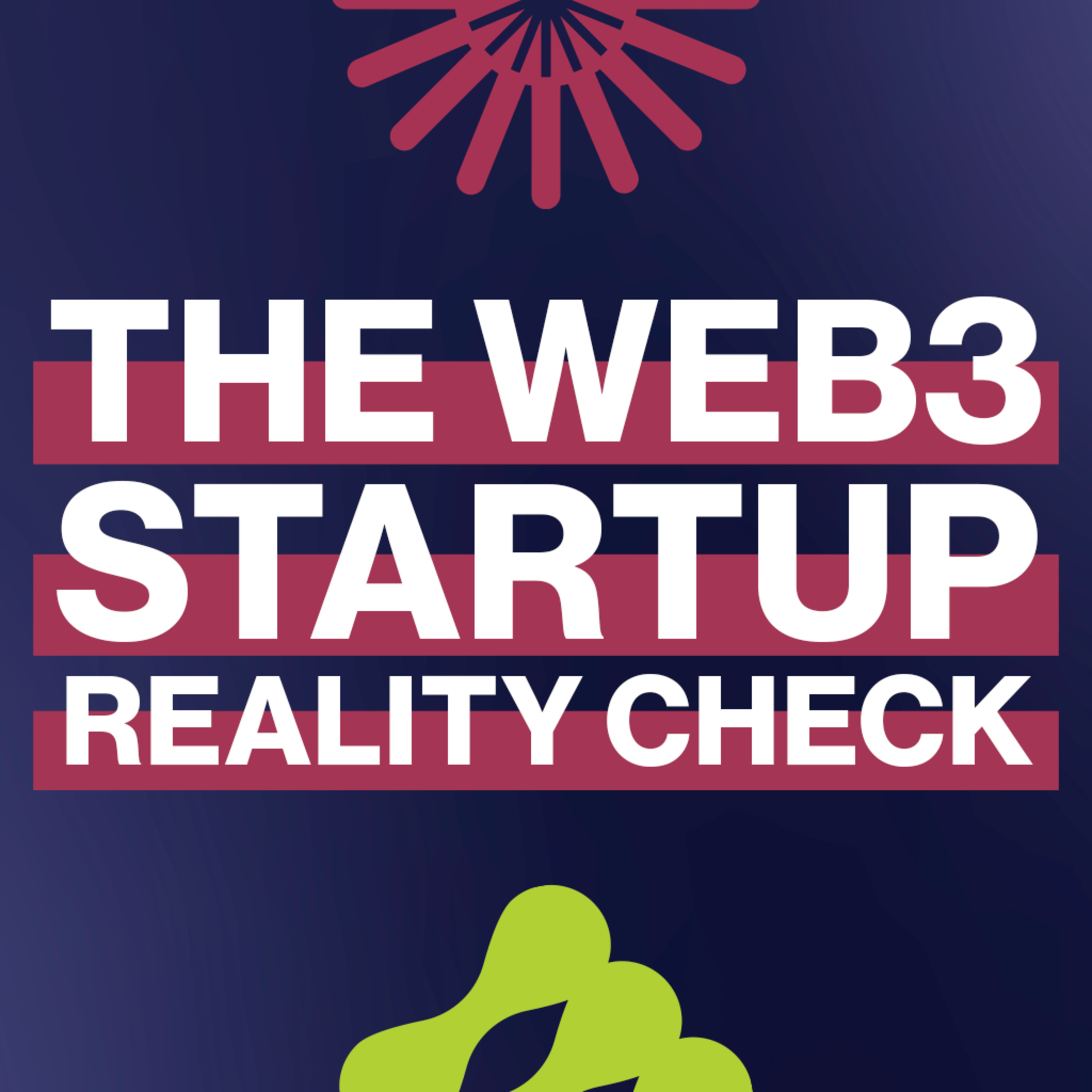 EP312: Why Crypto Startups Fail? episode artwork