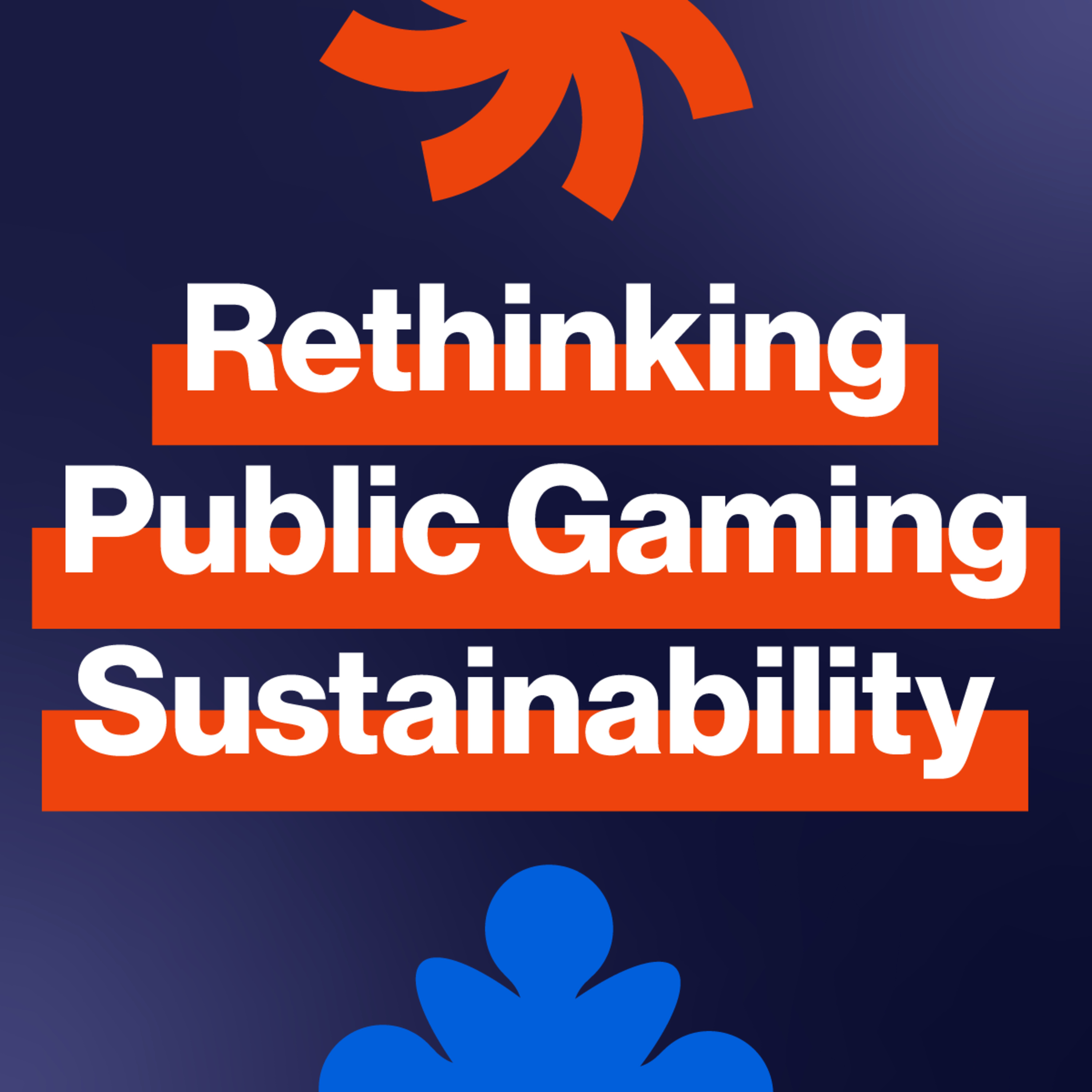 EP338: Rethinking public gaming sustainability episode artwork