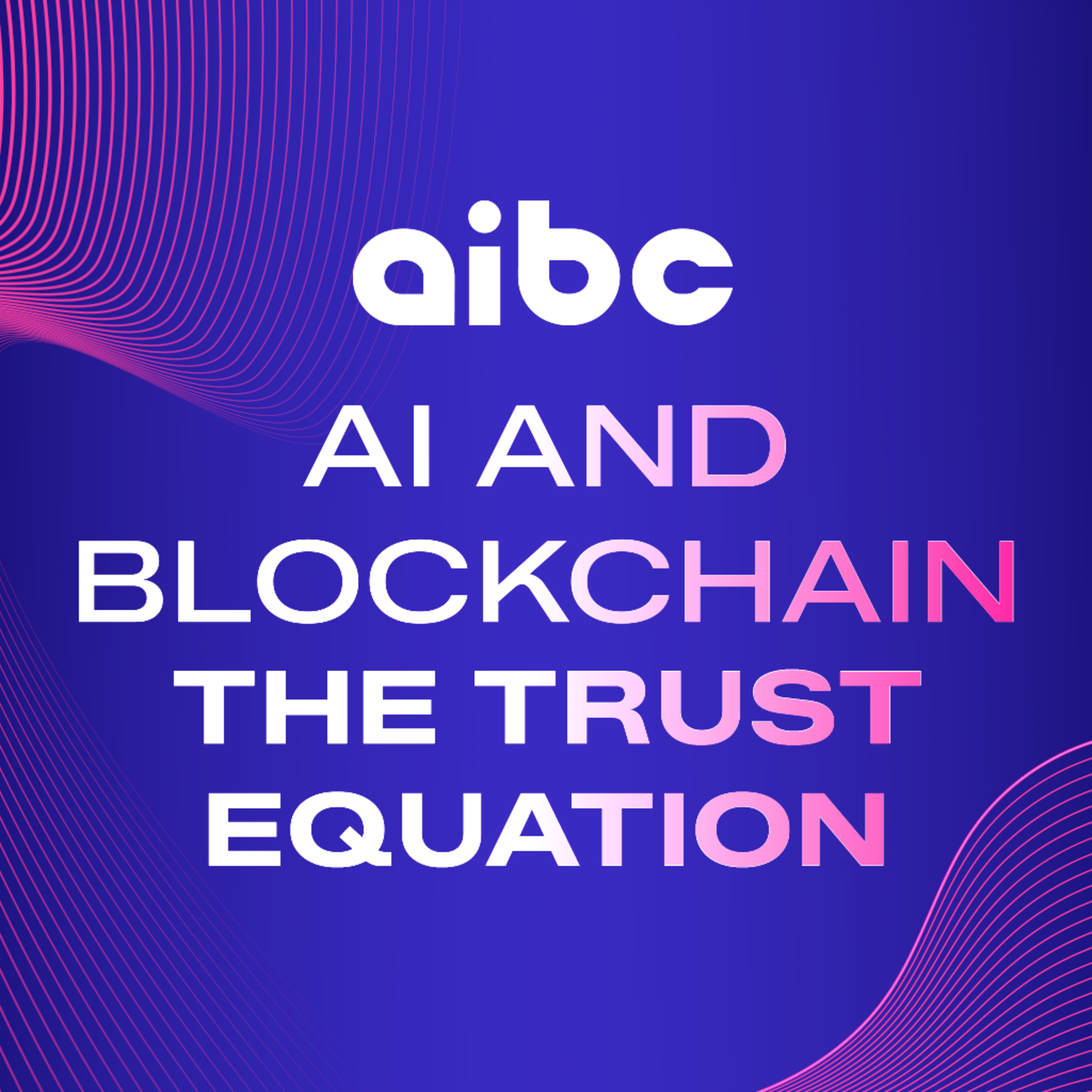 EP361: AI and blockchain the power duo shaping trust and governance episode artwork