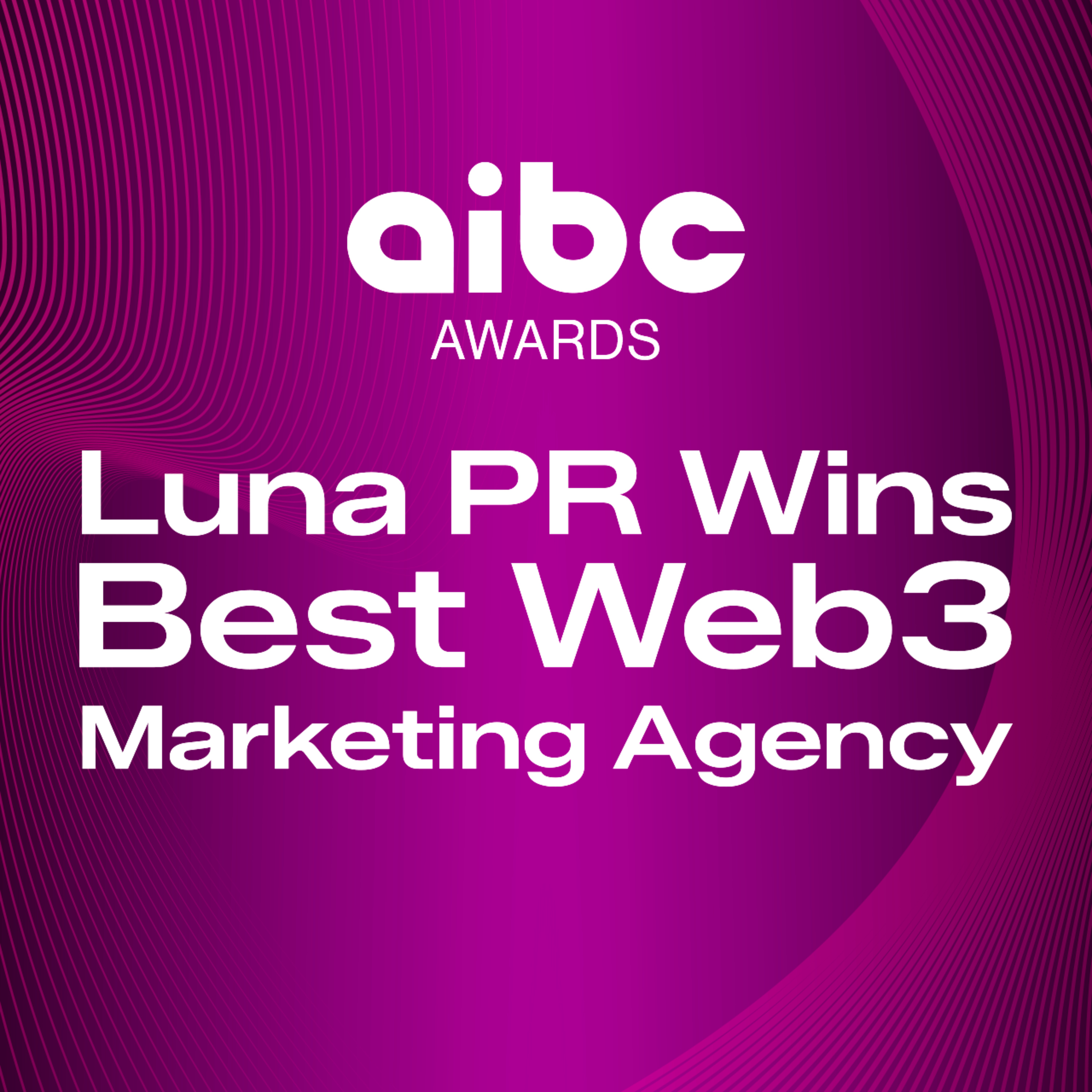 EP381: Luna PR Wins Best Web3 Marketing Agency 2026 | AIBC Eurasia Awards episode artwork