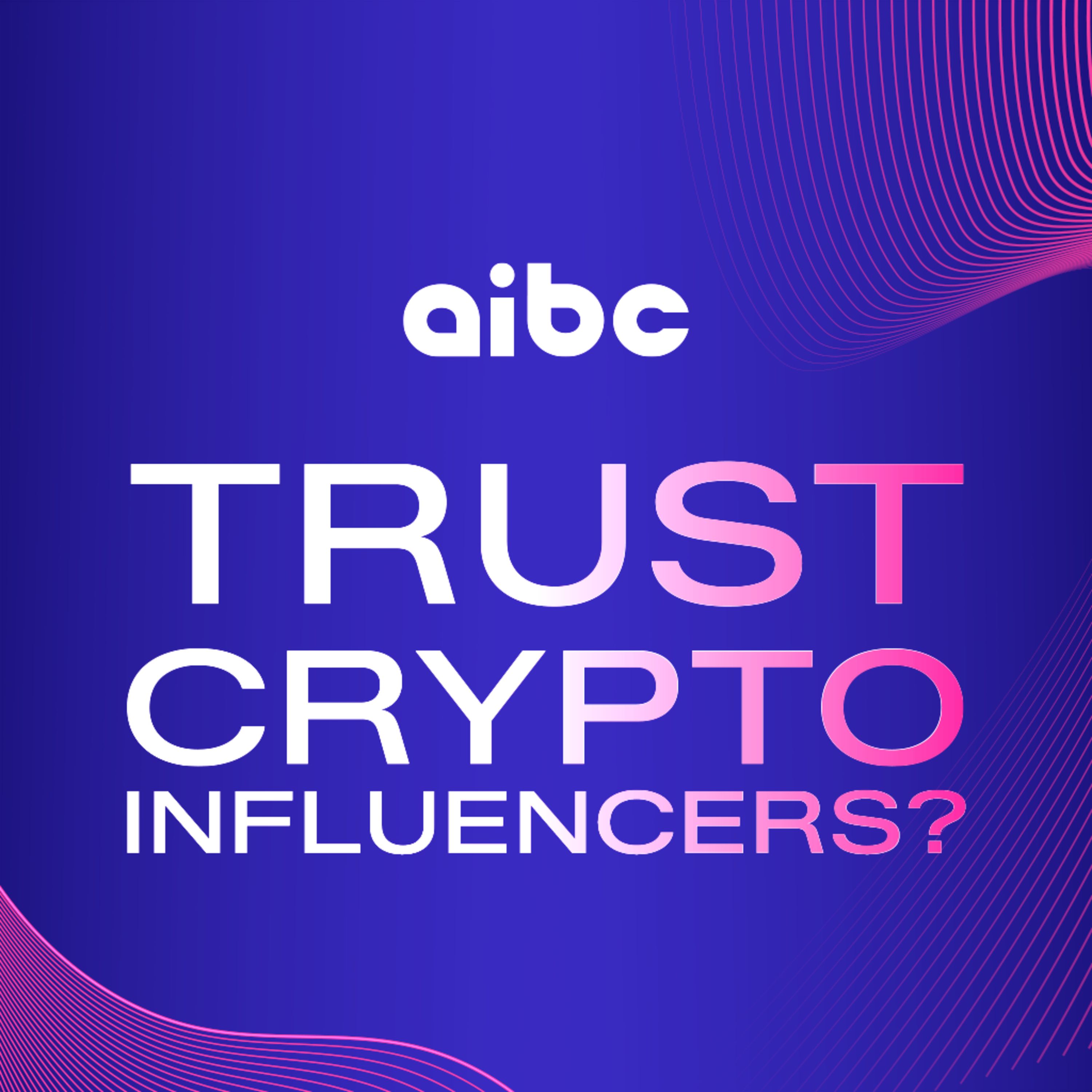 EP435: Are Crypto Influencers Losing Public Trust ? episode artwork