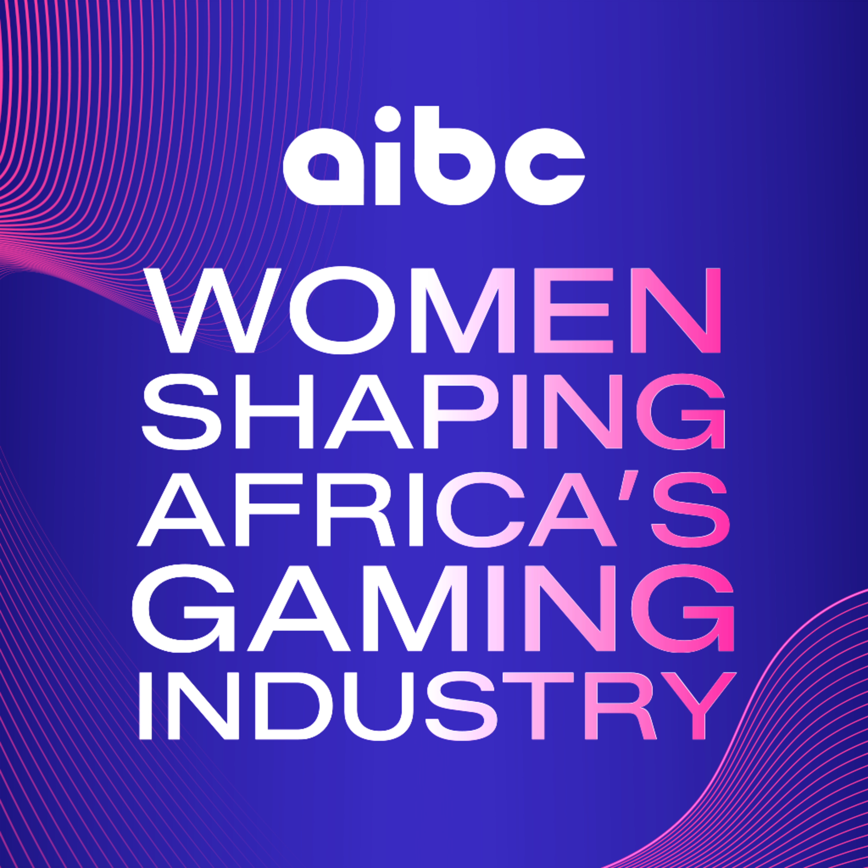 EP436: Women in Gaming Africa – Lois Bright on leadership and inclusion episode artwork