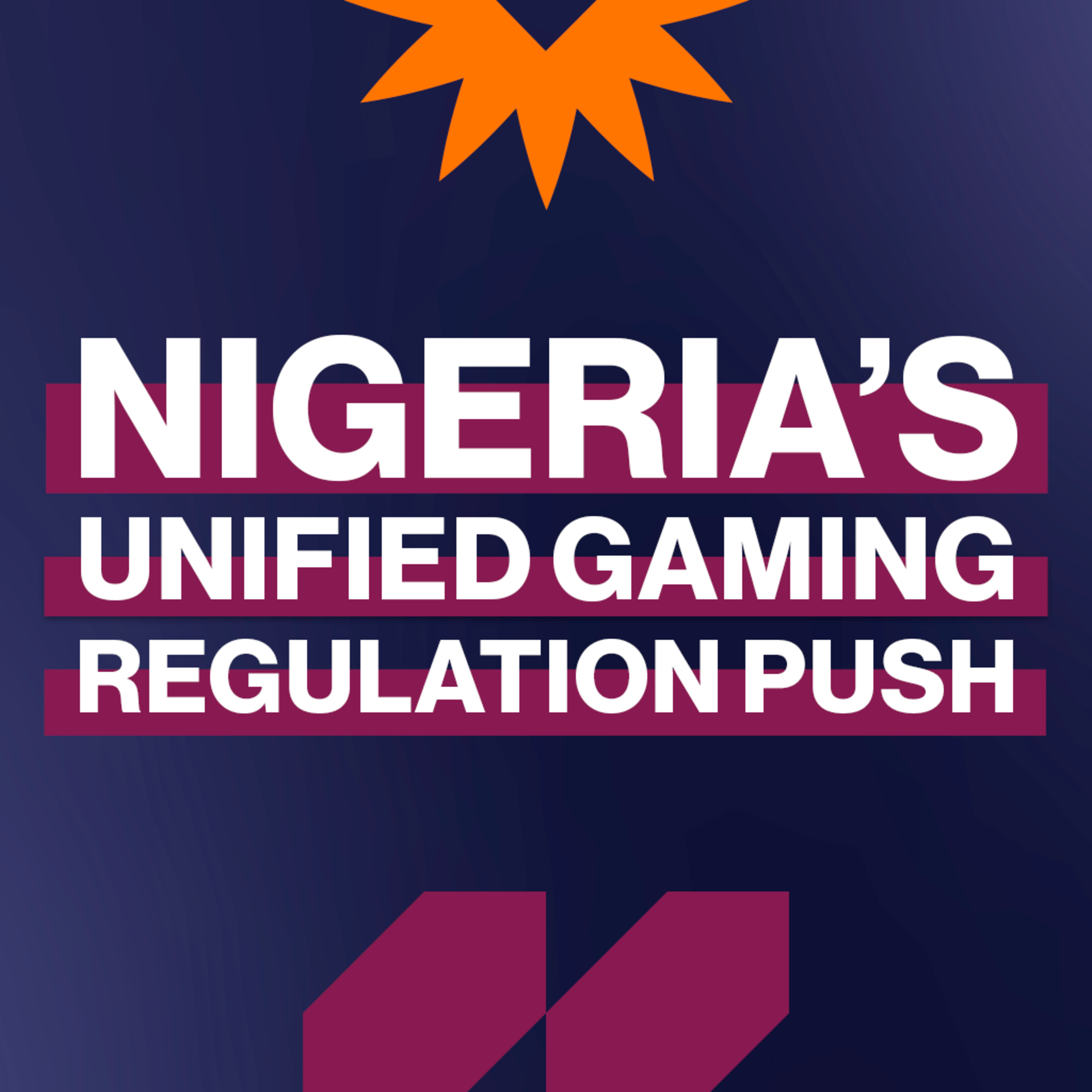 EP450: Nigeria’s unified gaming regulation push episode artwork