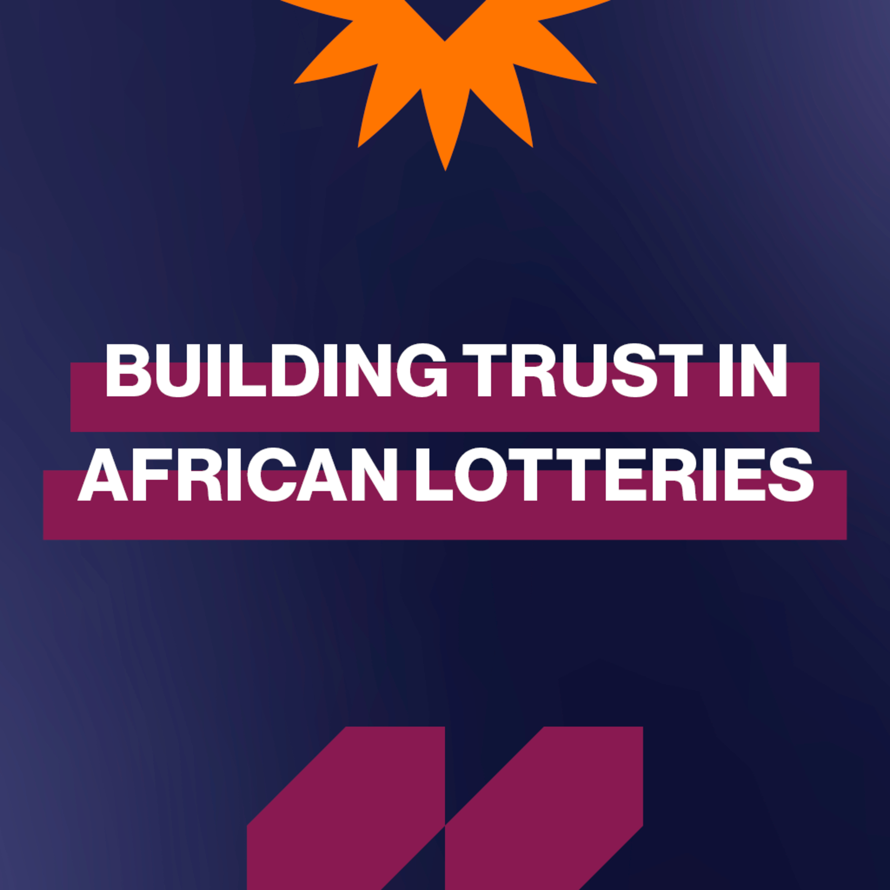 EP459: Building Trust and Transparency in African Lotteries episode artwork