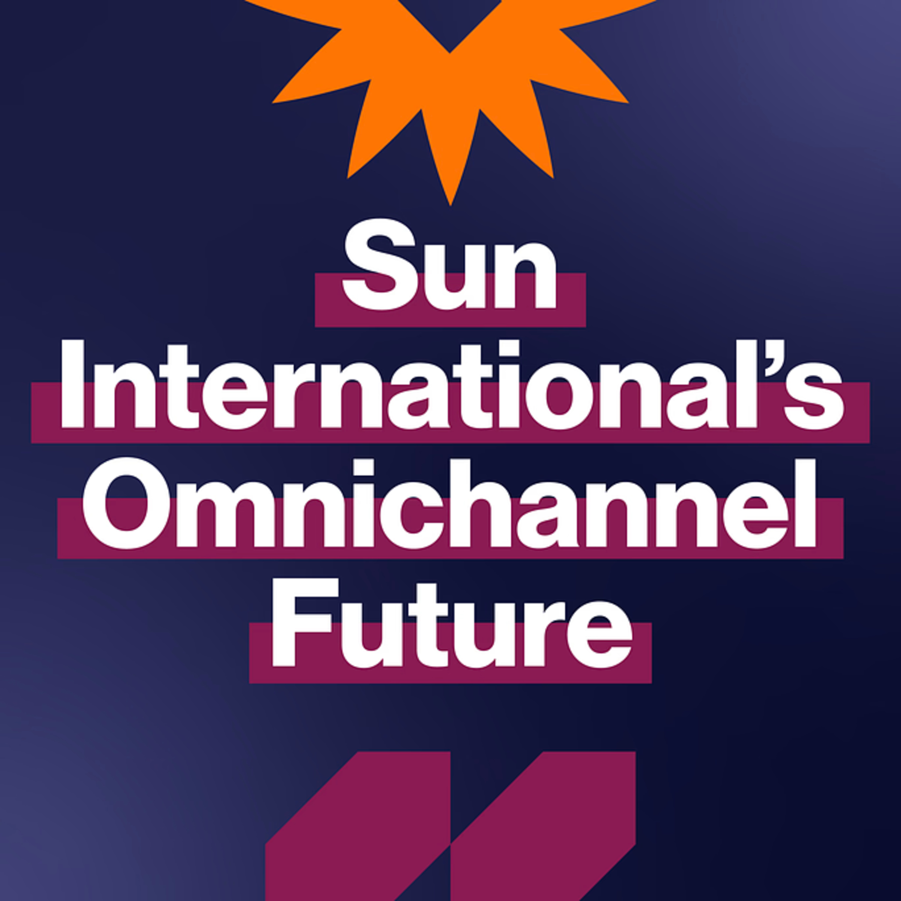 EP473: How South Africa’s Sun International Builds A Market Leading Omnichannel Gaming Company Of Scale episode artwork