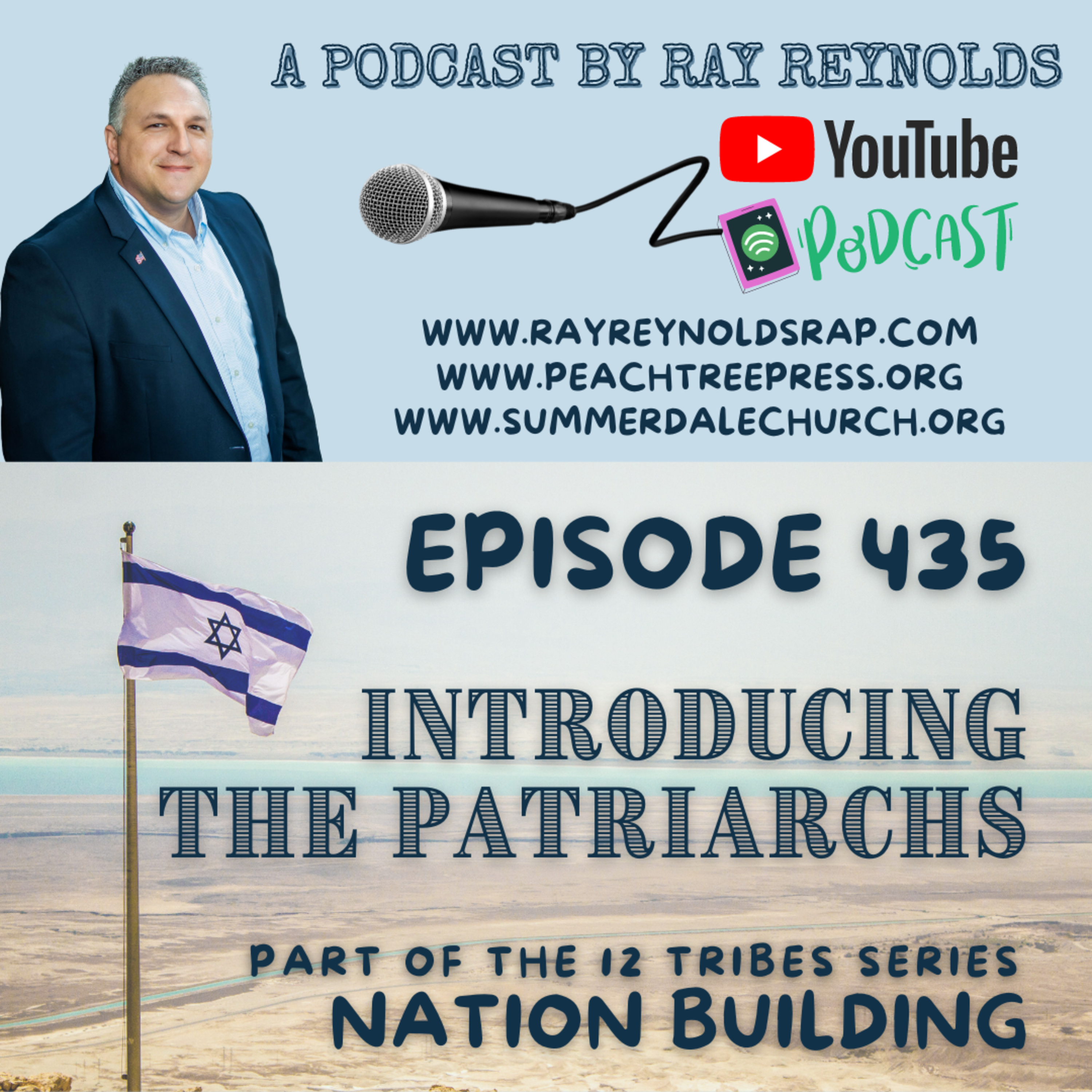 12 Tribes: Introducing the Patriarchs