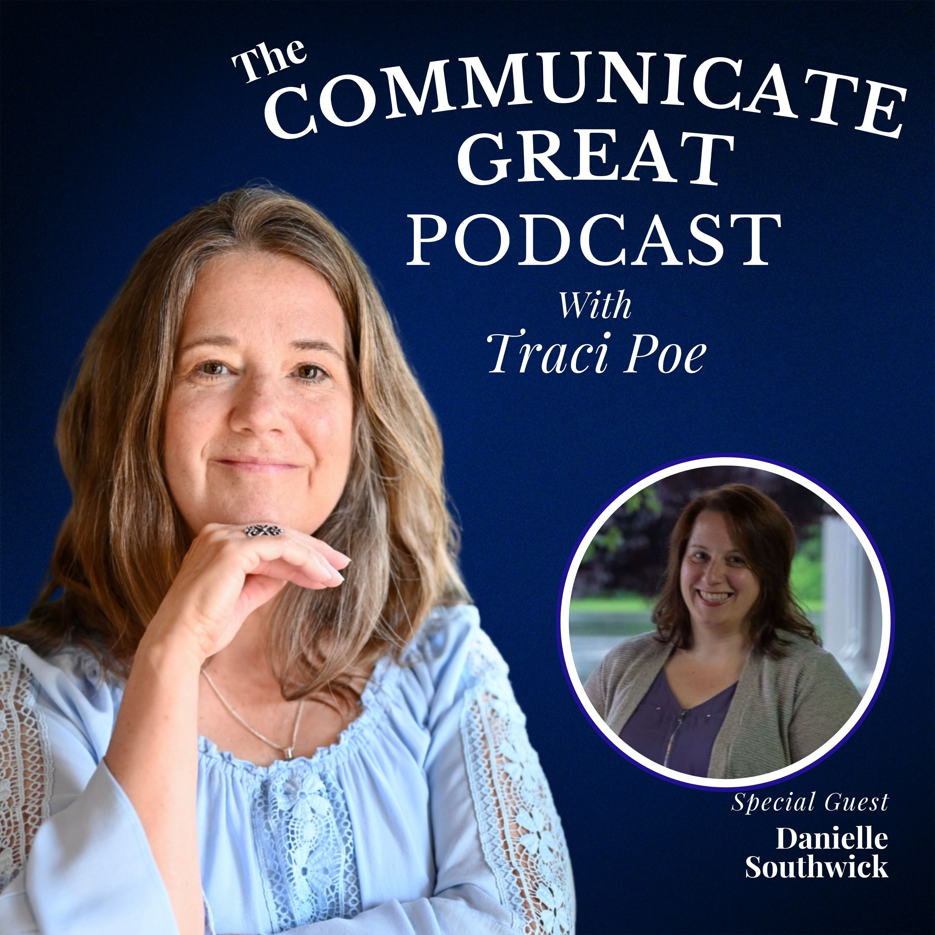 The Communicate Great Podcast