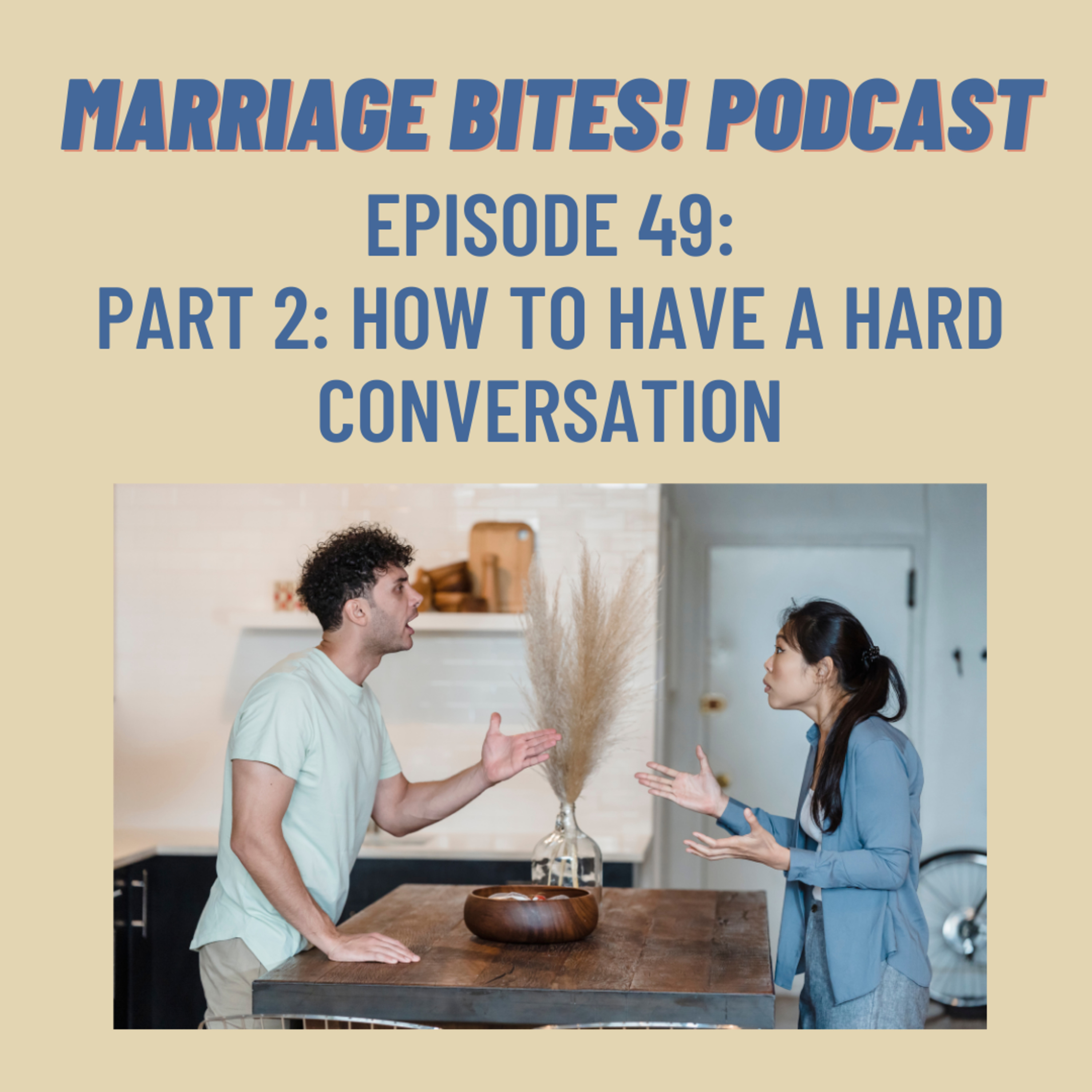 Marriage Bites! Podcast | Improve Your Marriage One \