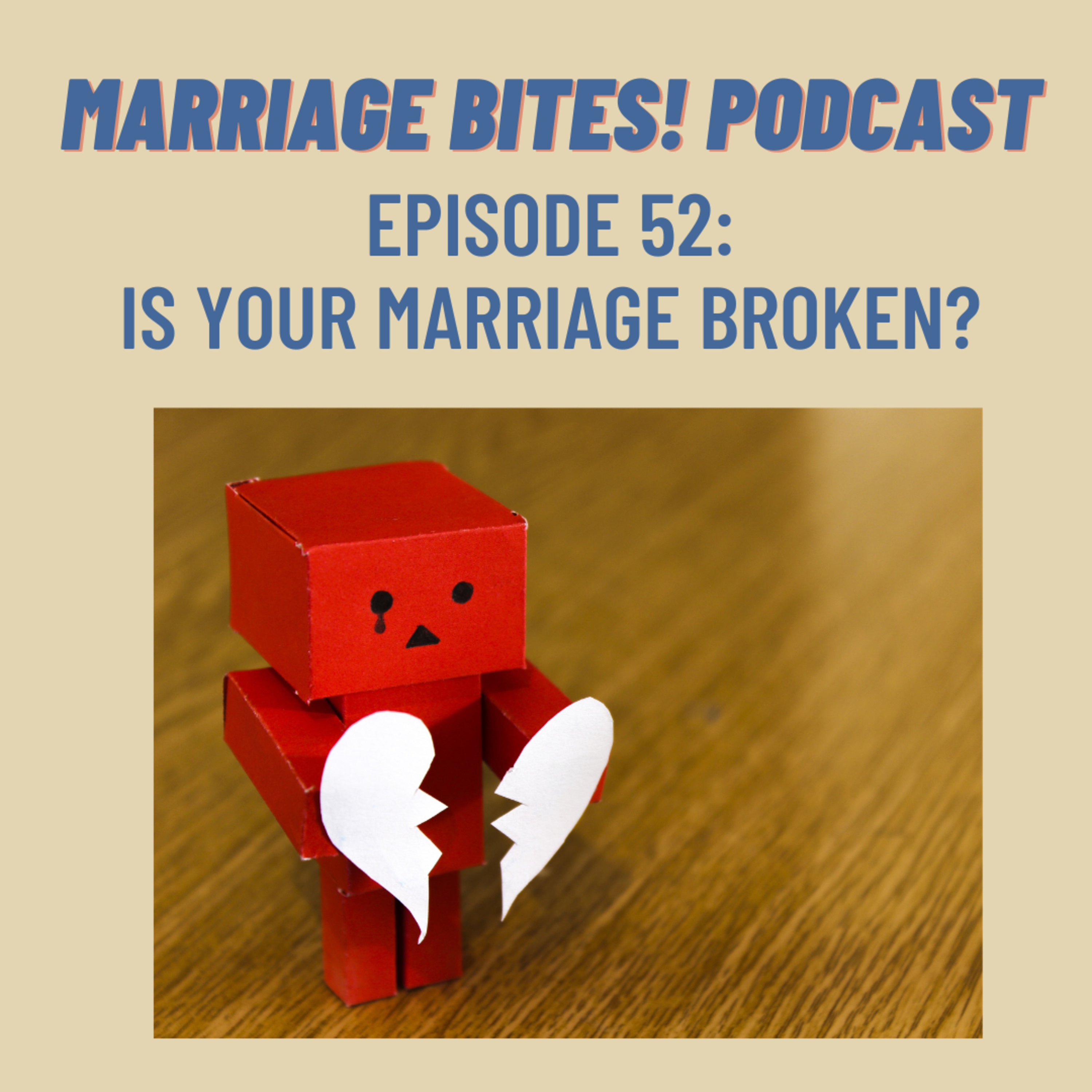 Marriage Bites! Podcast | Improve Your Marriage One \