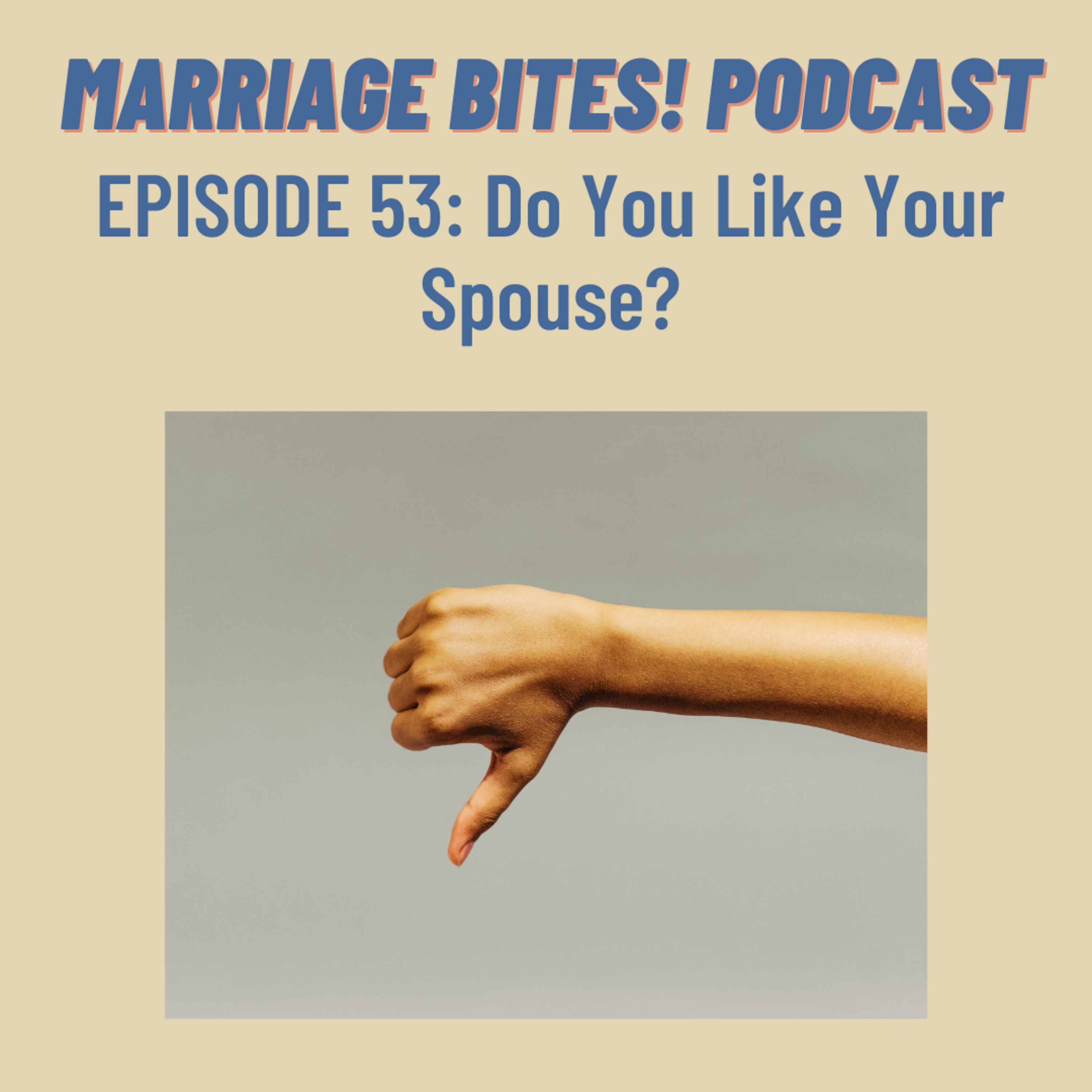 Marriage Bites! Podcast | Improve Your Marriage One \