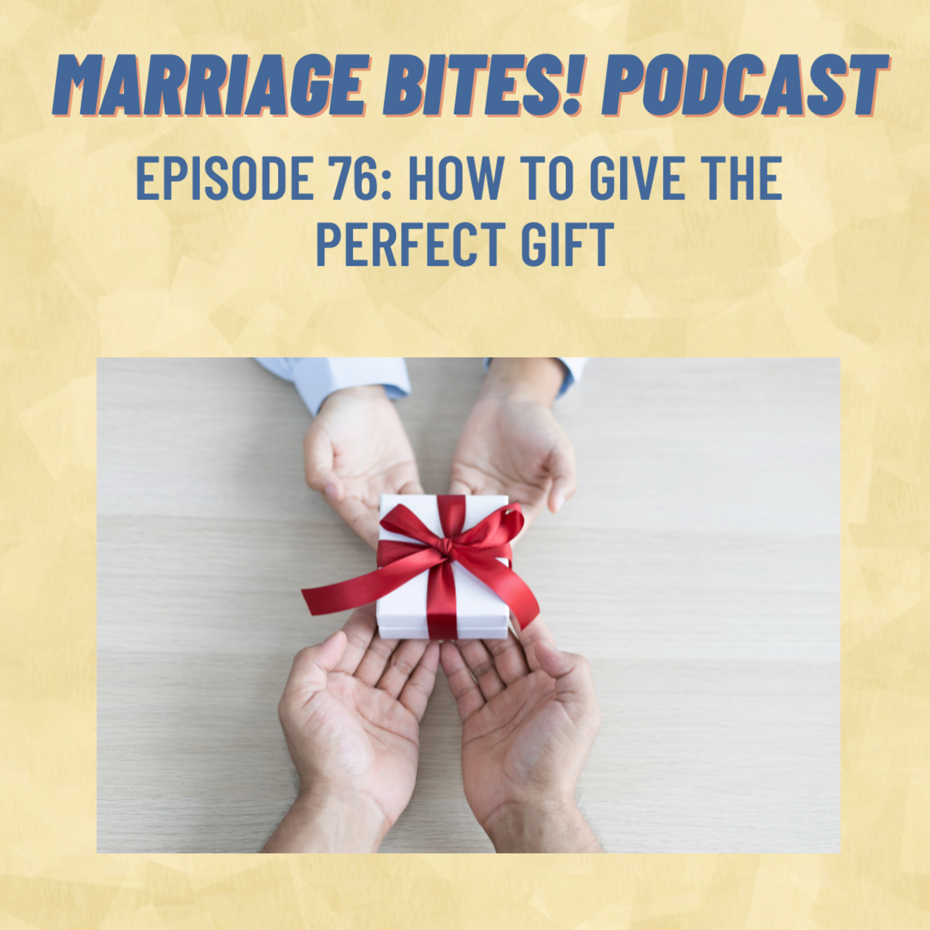 Marriage Bites! Podcast | Improve Your Marriage One \