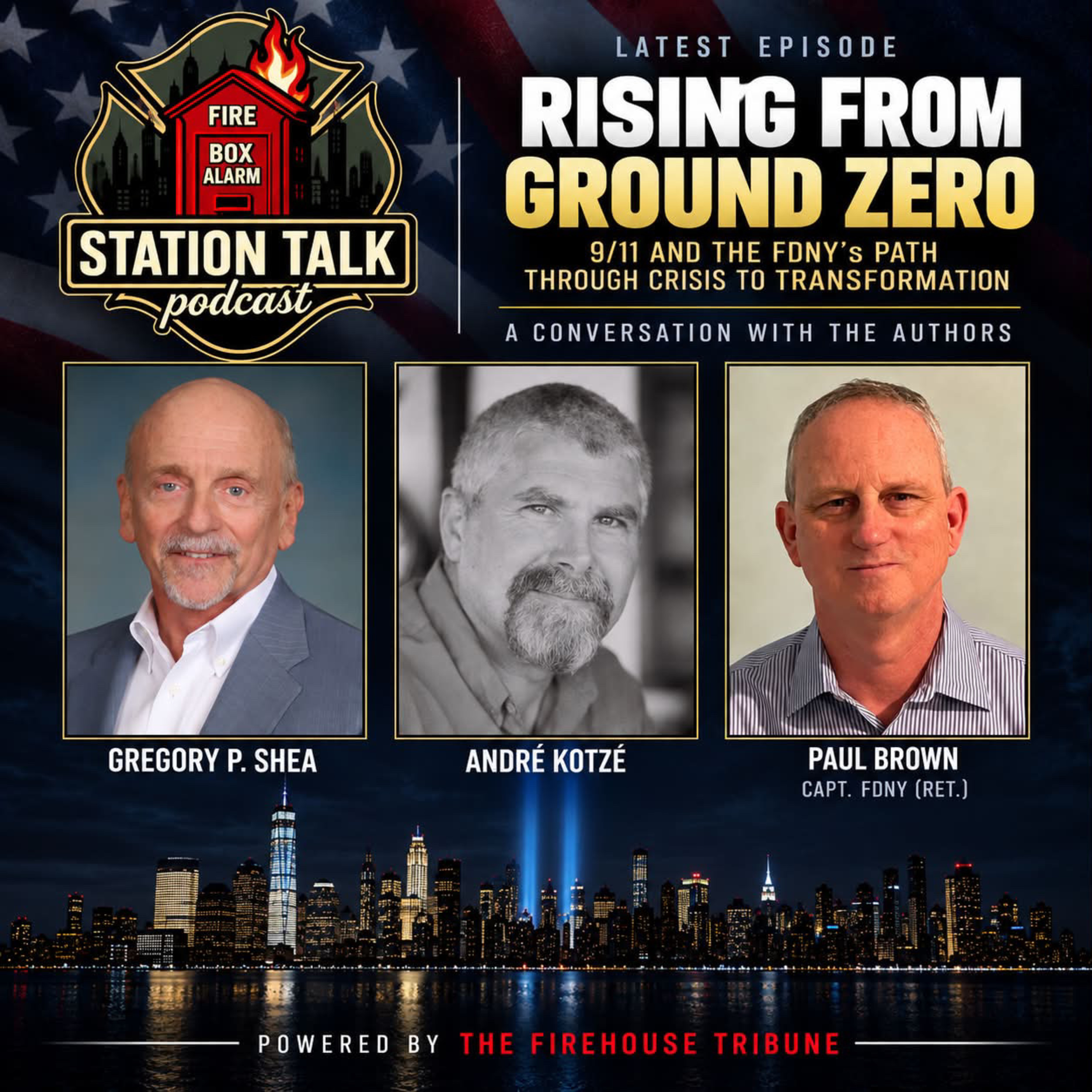 Rising from Ground Zero. 9/11 and the FDNY's Path Through Crisis to Transformation episode artwork