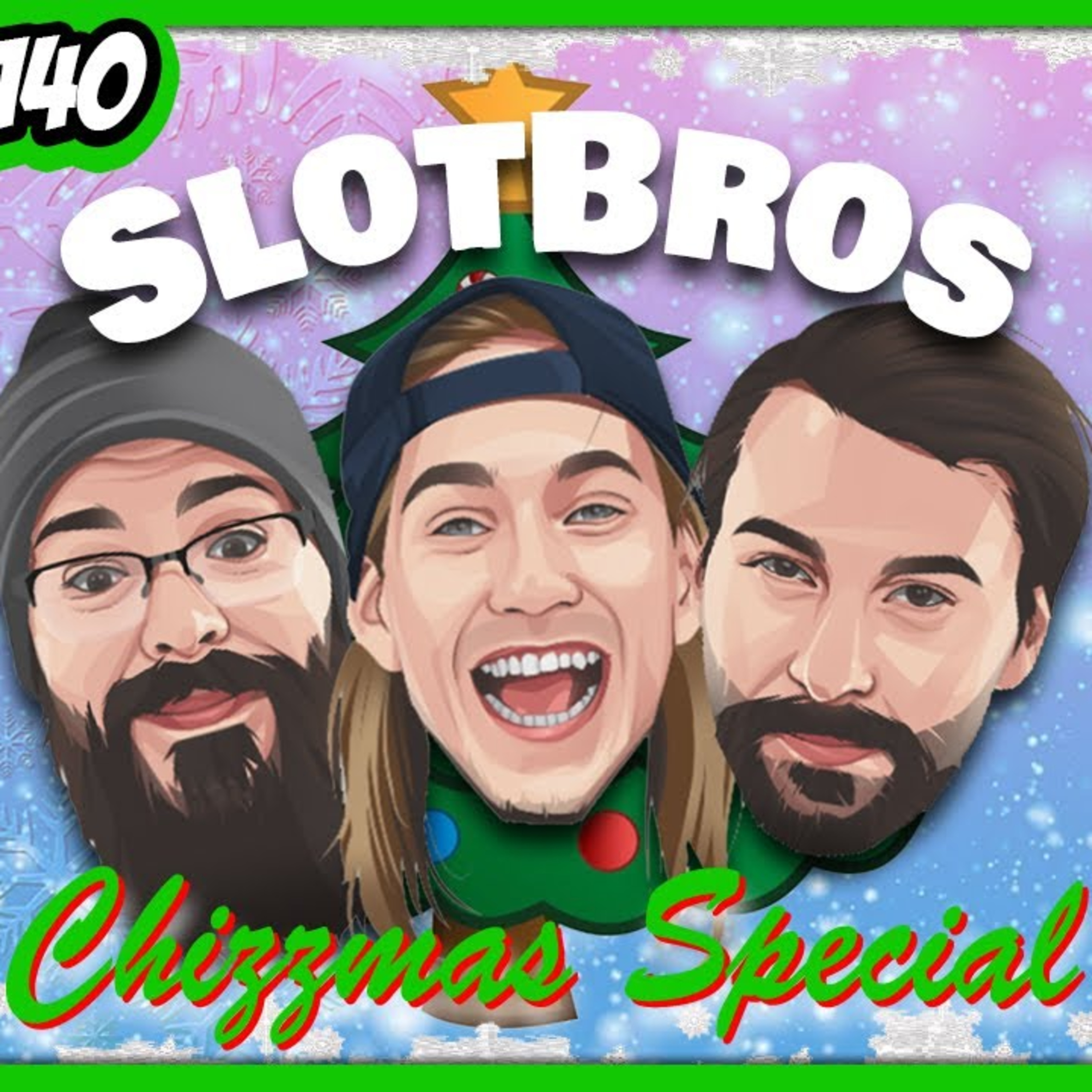 Chizzmas 2023 Slot-tacular | Slot Bros Episode 140 episode artwork