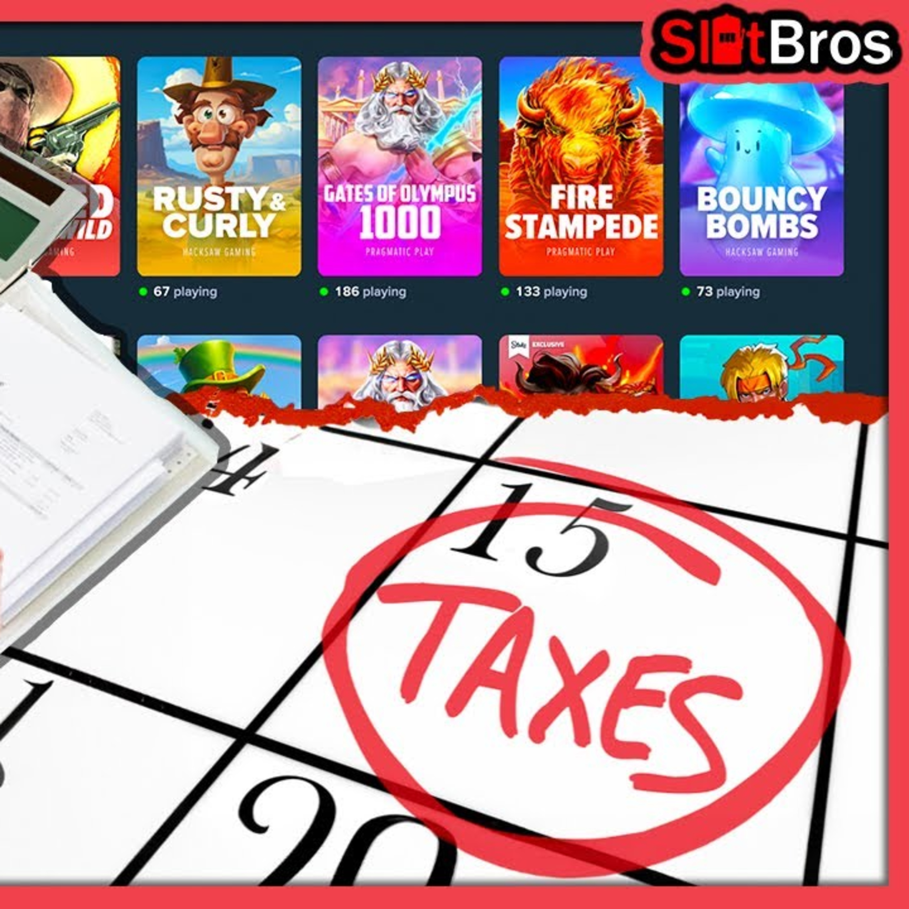 You Don't Have To Pay Taxes If You Lose It All at Stake.us Casino | Slot Bros ep. 156 episode artwork