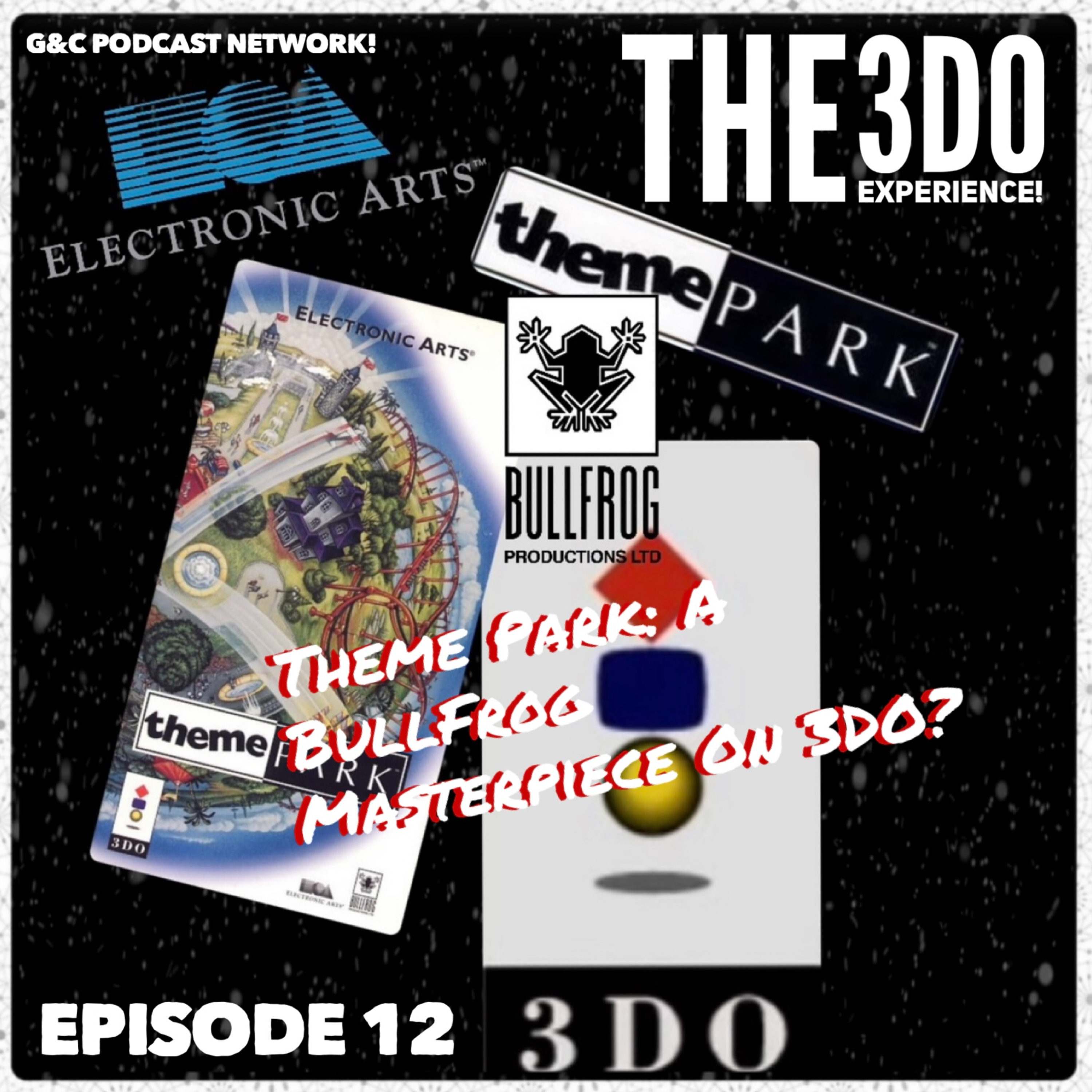 The 3DO Experience - Episode 12: Theme Park: A Bullfrog Masterpiece On 3DO? episode artwork