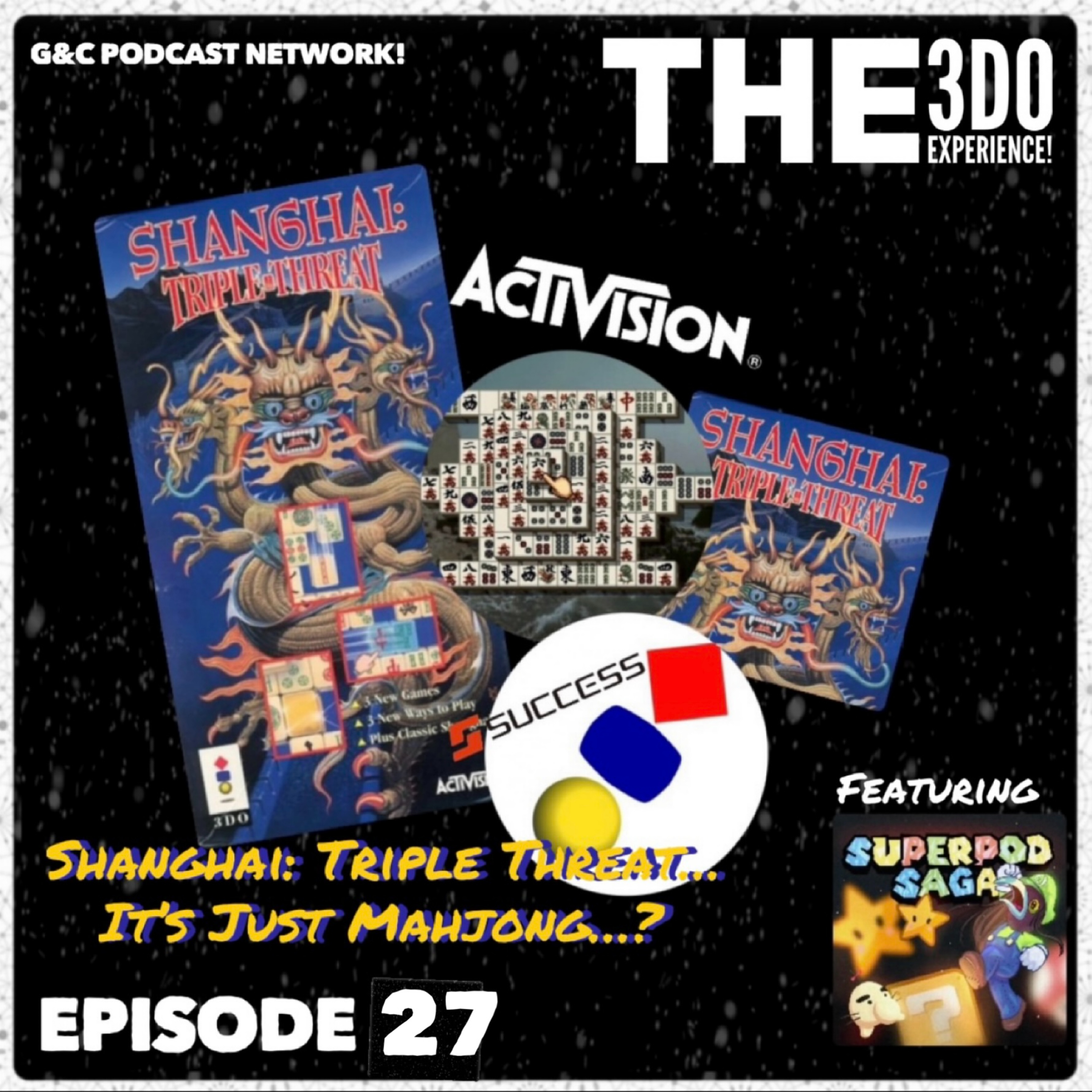 The 3DO Experience - Episode 27: Shanghai: Triple Threat... It's Just Mahjong...? (ft. Aaron Klaassen of SuperPod Saga) episode artwork