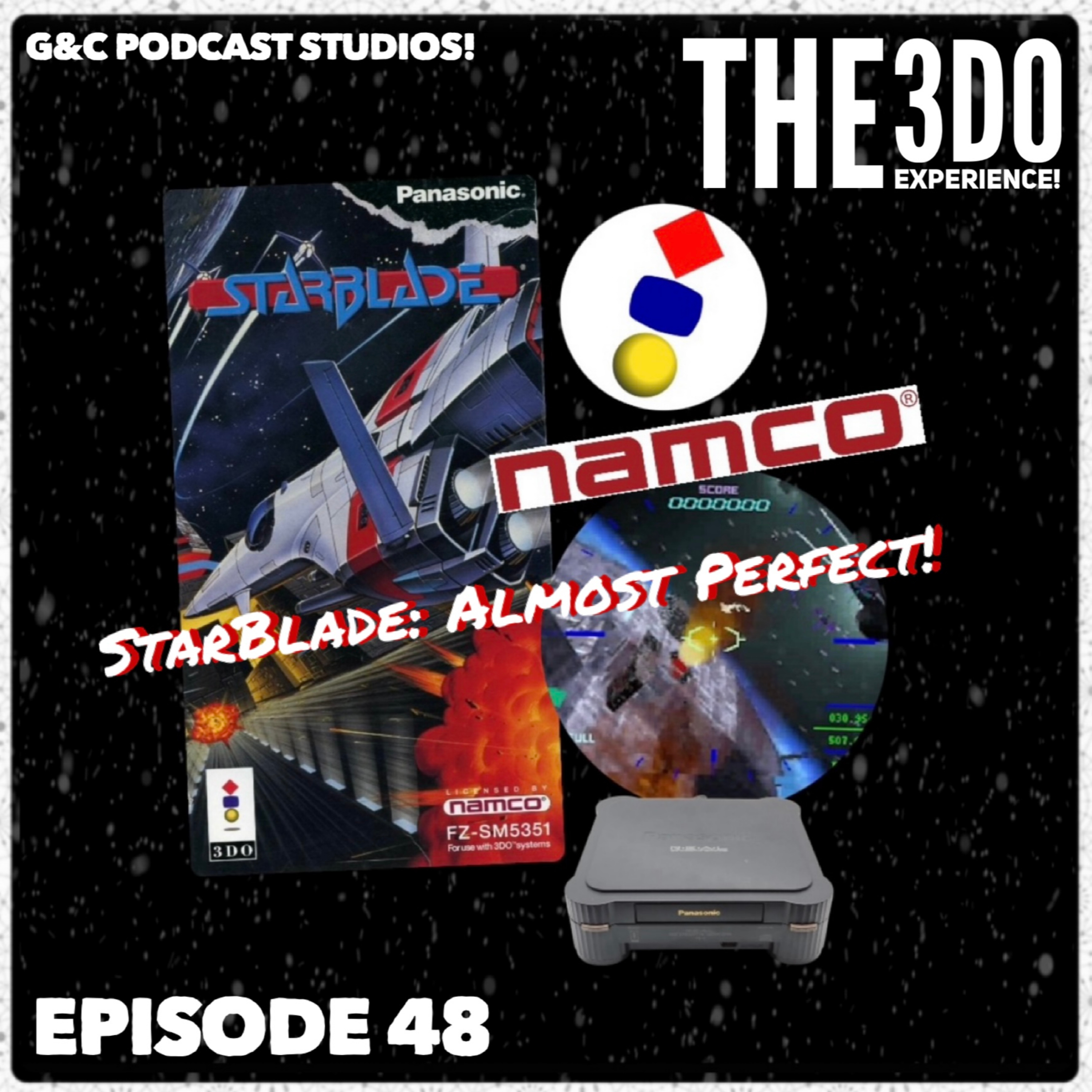 The 3DO Experience - Episode 48: Starblade: Almost Perfect! episode artwork
