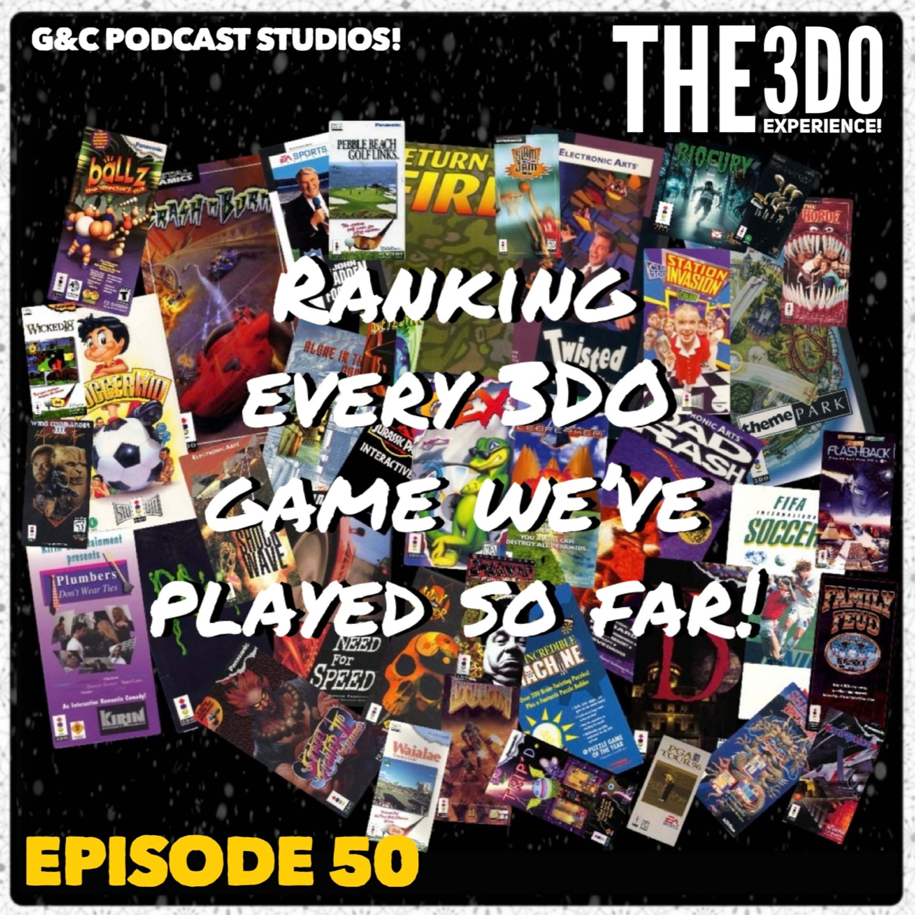 The 3DO Experience - Episode 50: Ranking Every 3DO Game We've Played So Far! episode artwork