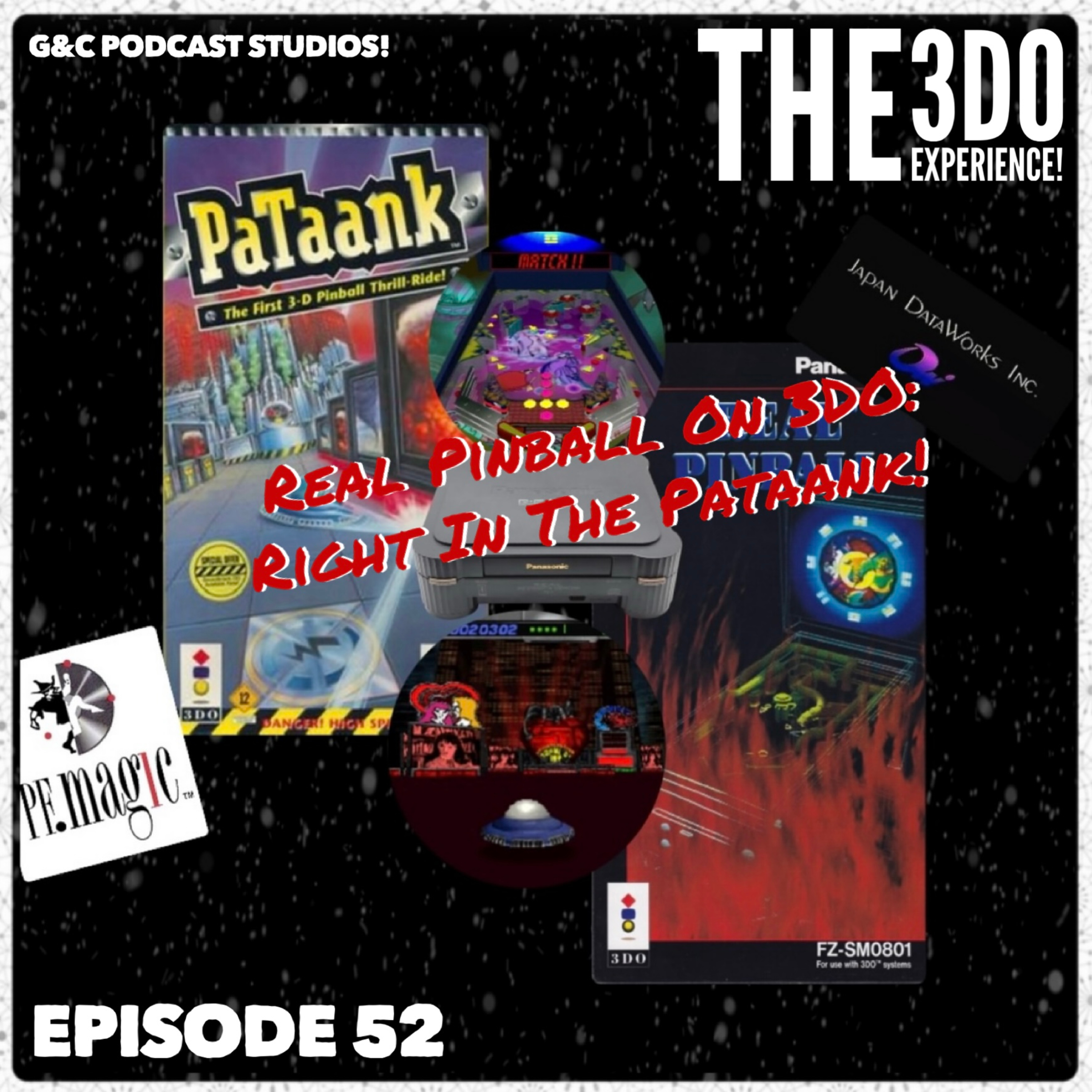 The 3DO Experience - Episode 52: Real Pinball On 3DO: Right In The Pataank! episode artwork