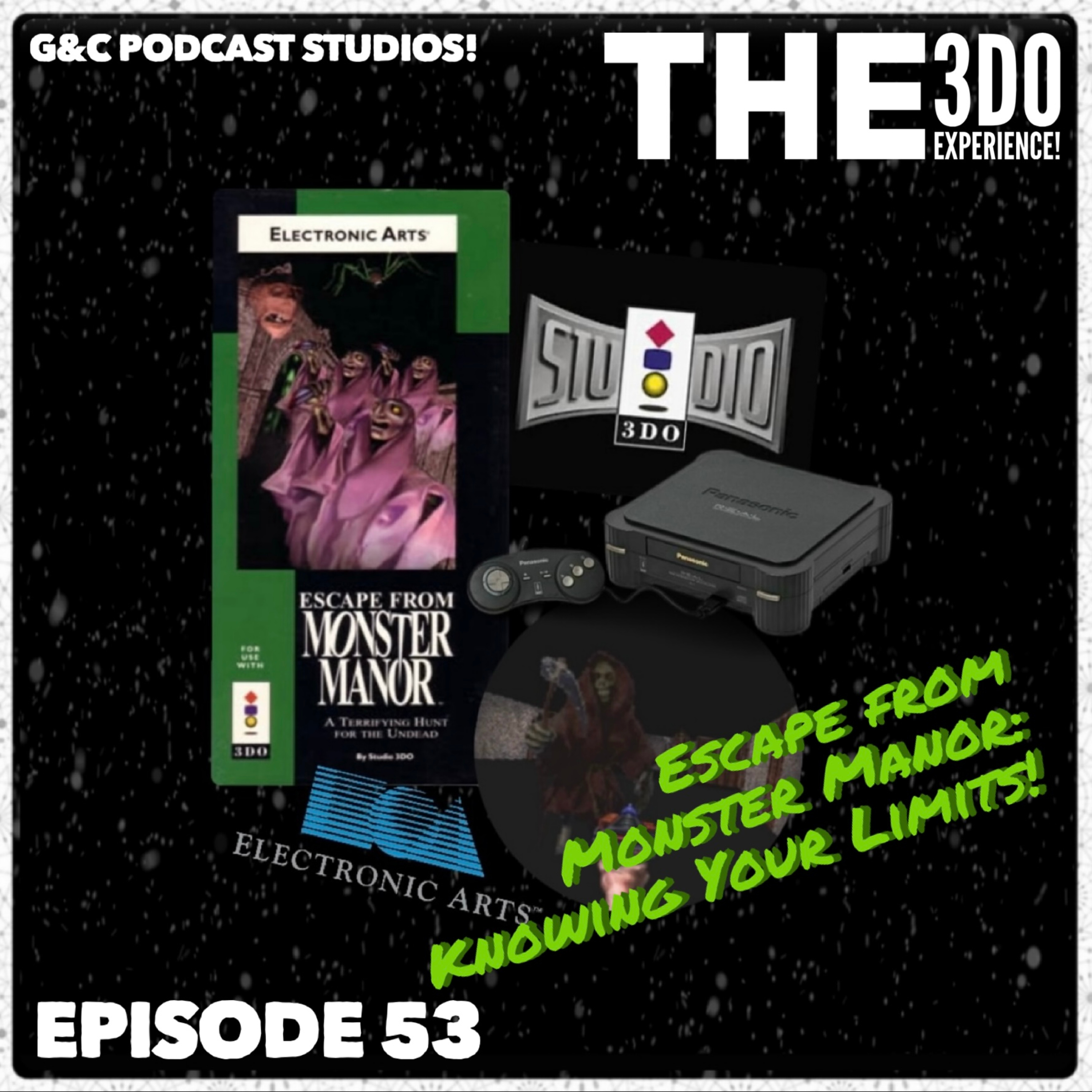 The 3DO Experience - Episode 53: Escape From Monster Manor: Knowing Your Limits! episode artwork